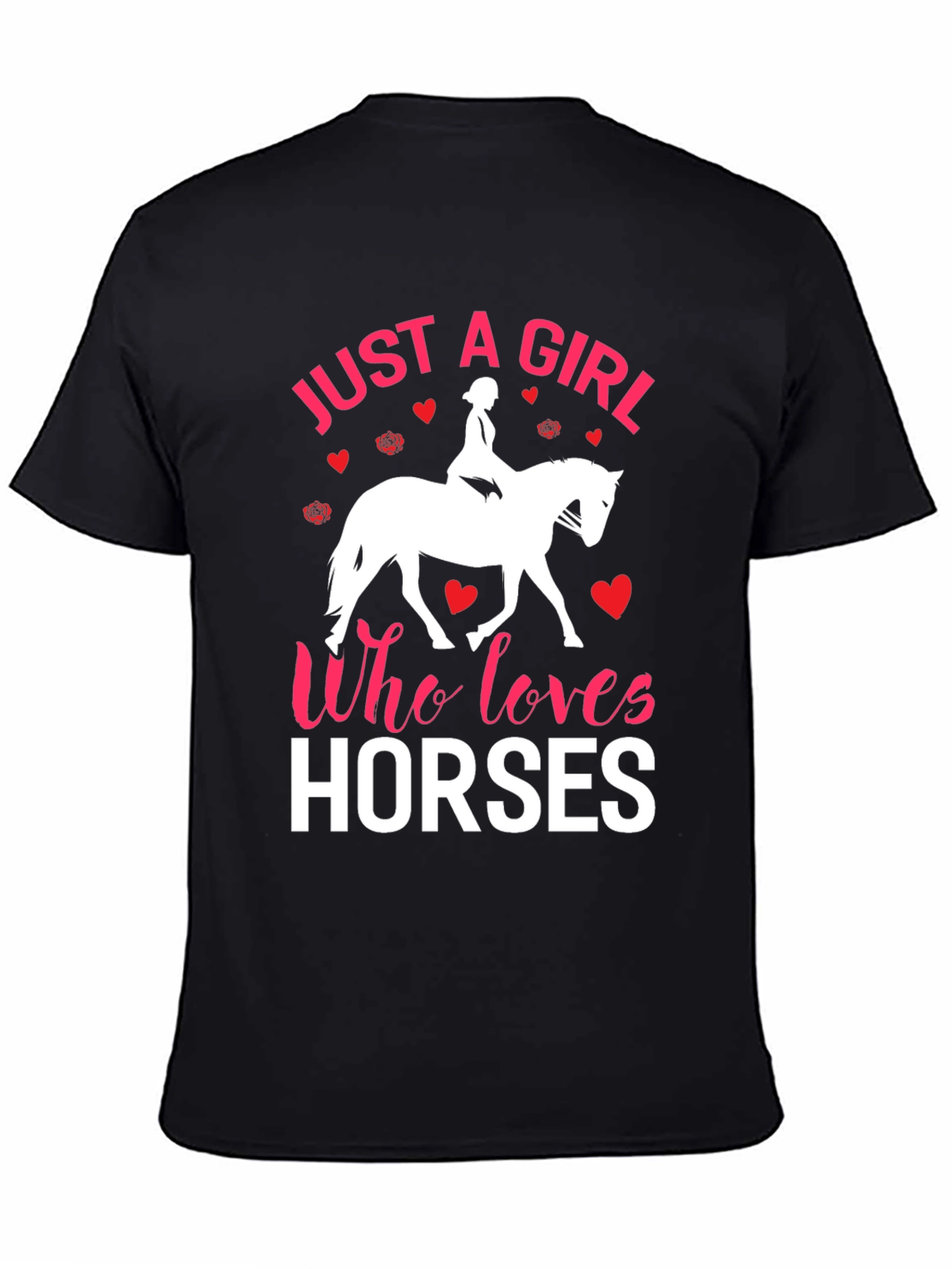 Just a Girl Who Loves Horses T-Shirt
