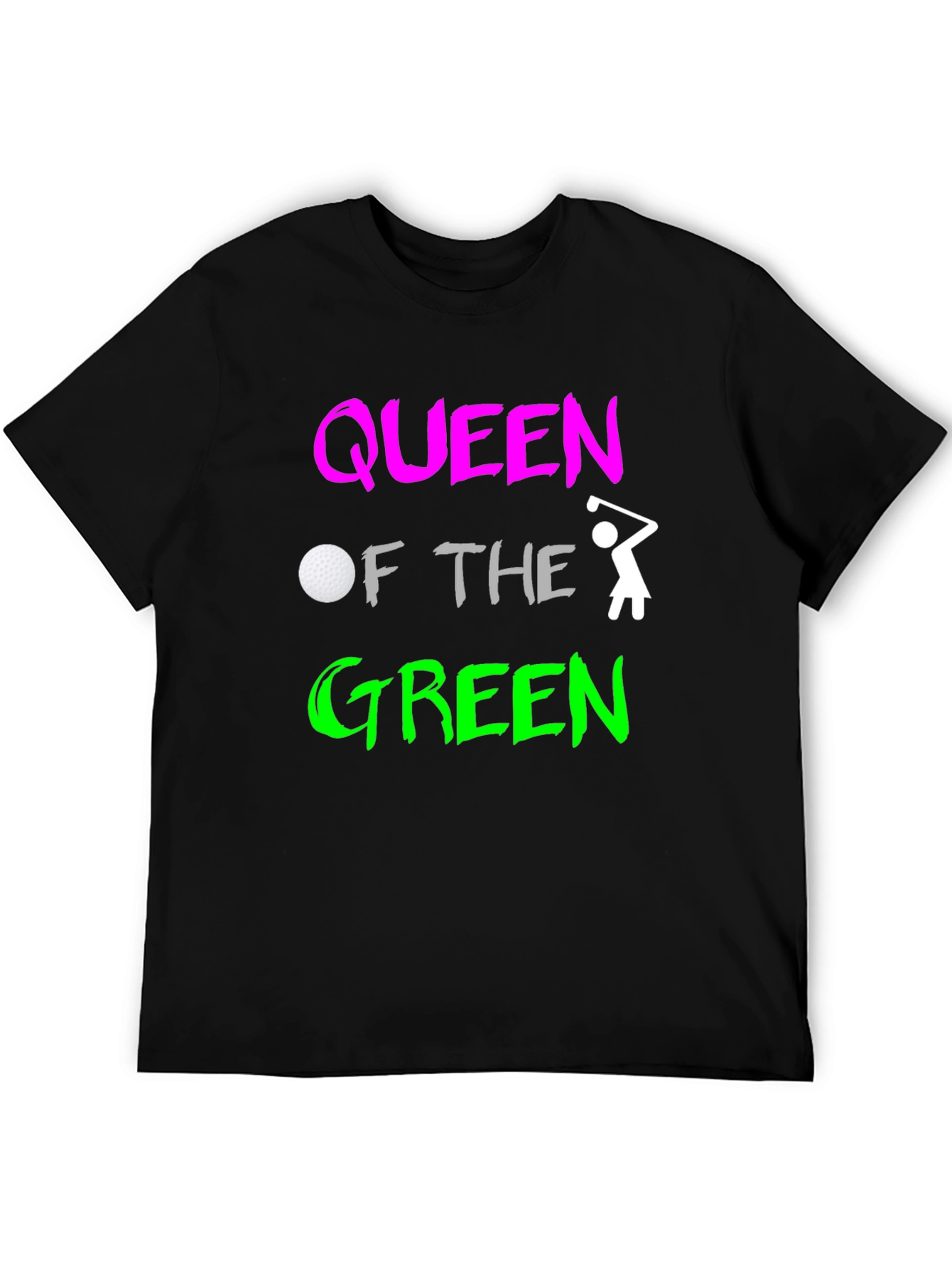 Queen of the Green Womens Golf T-Shirt