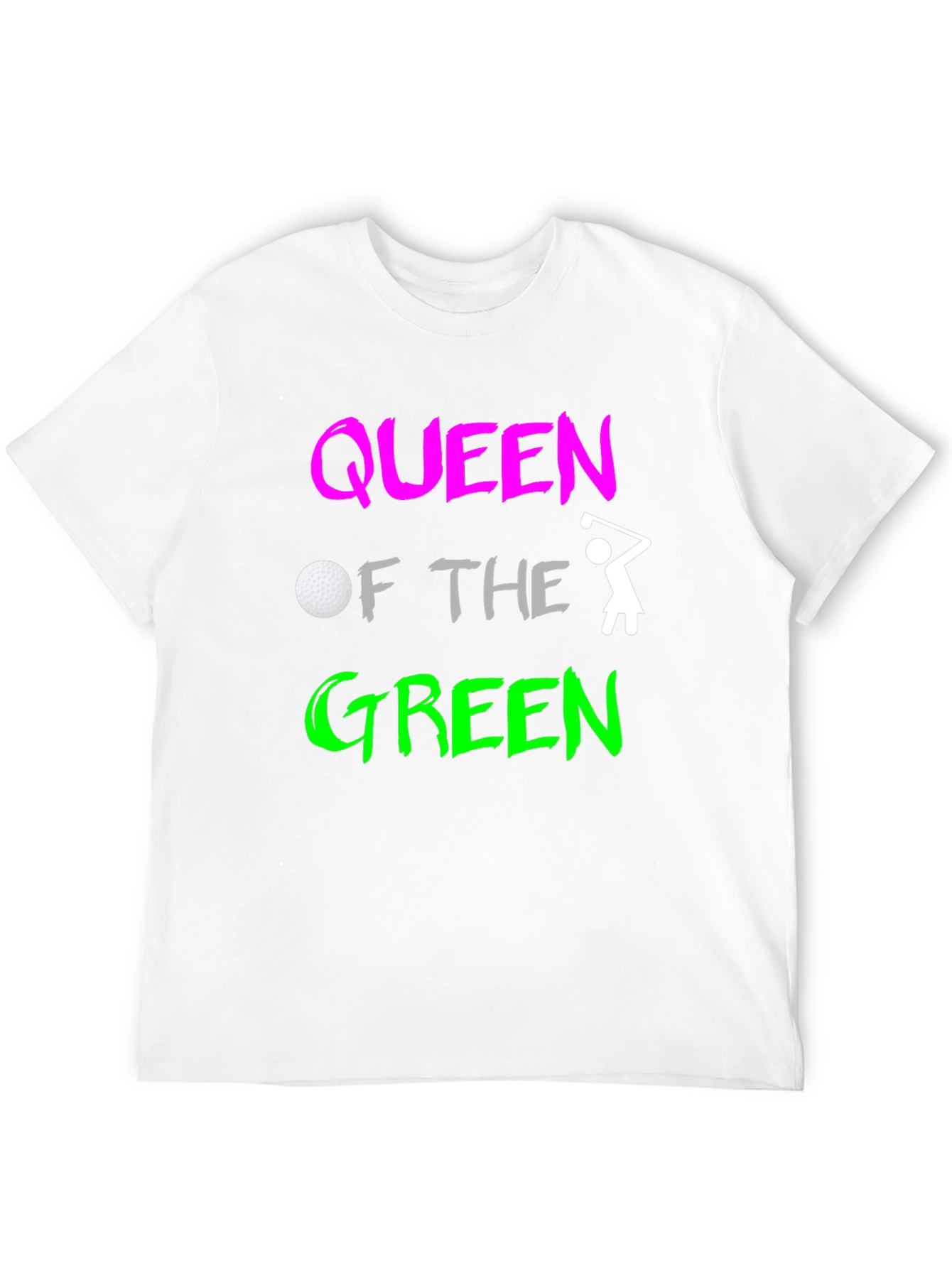 Queen of the Green Womens Golf T-Shirt