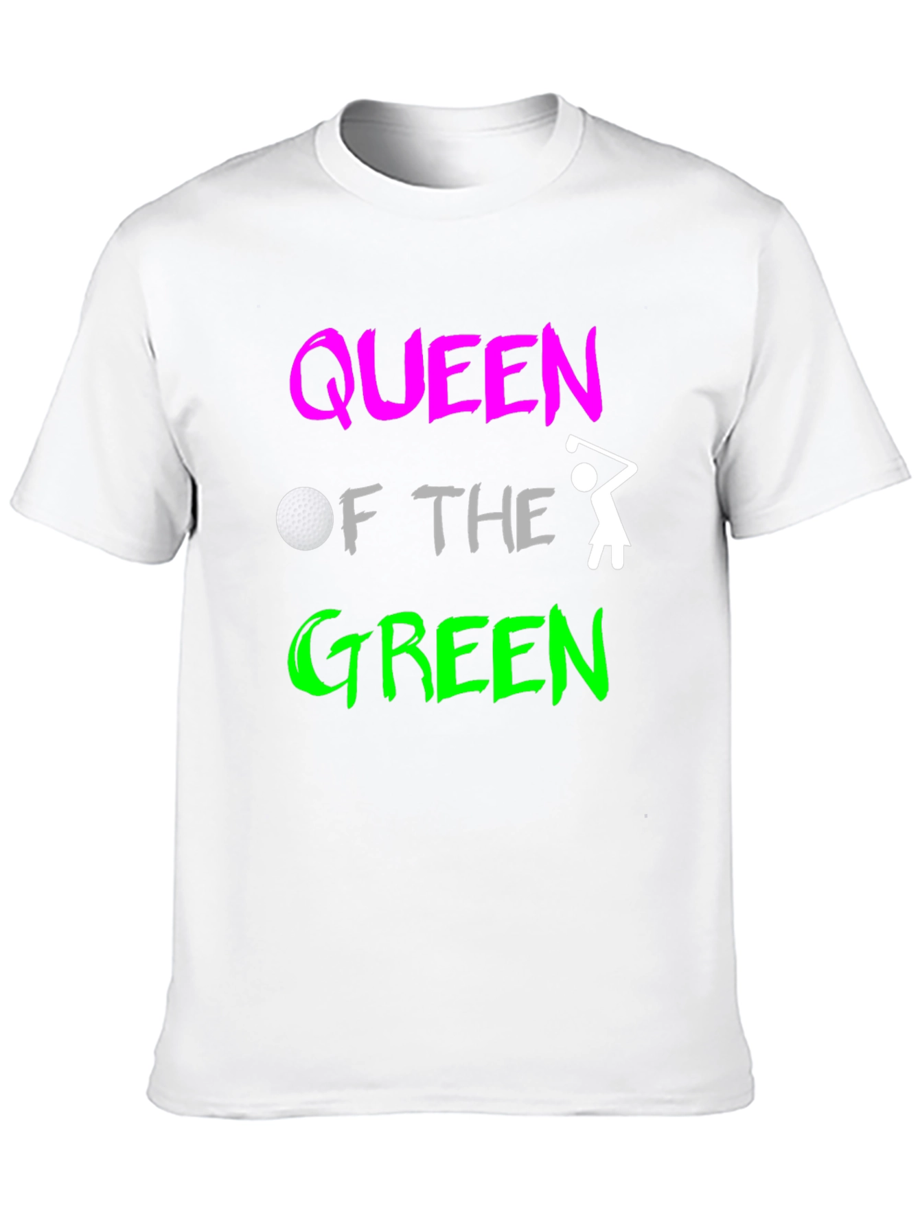 Queen of the Green Womens Golf T-Shirt