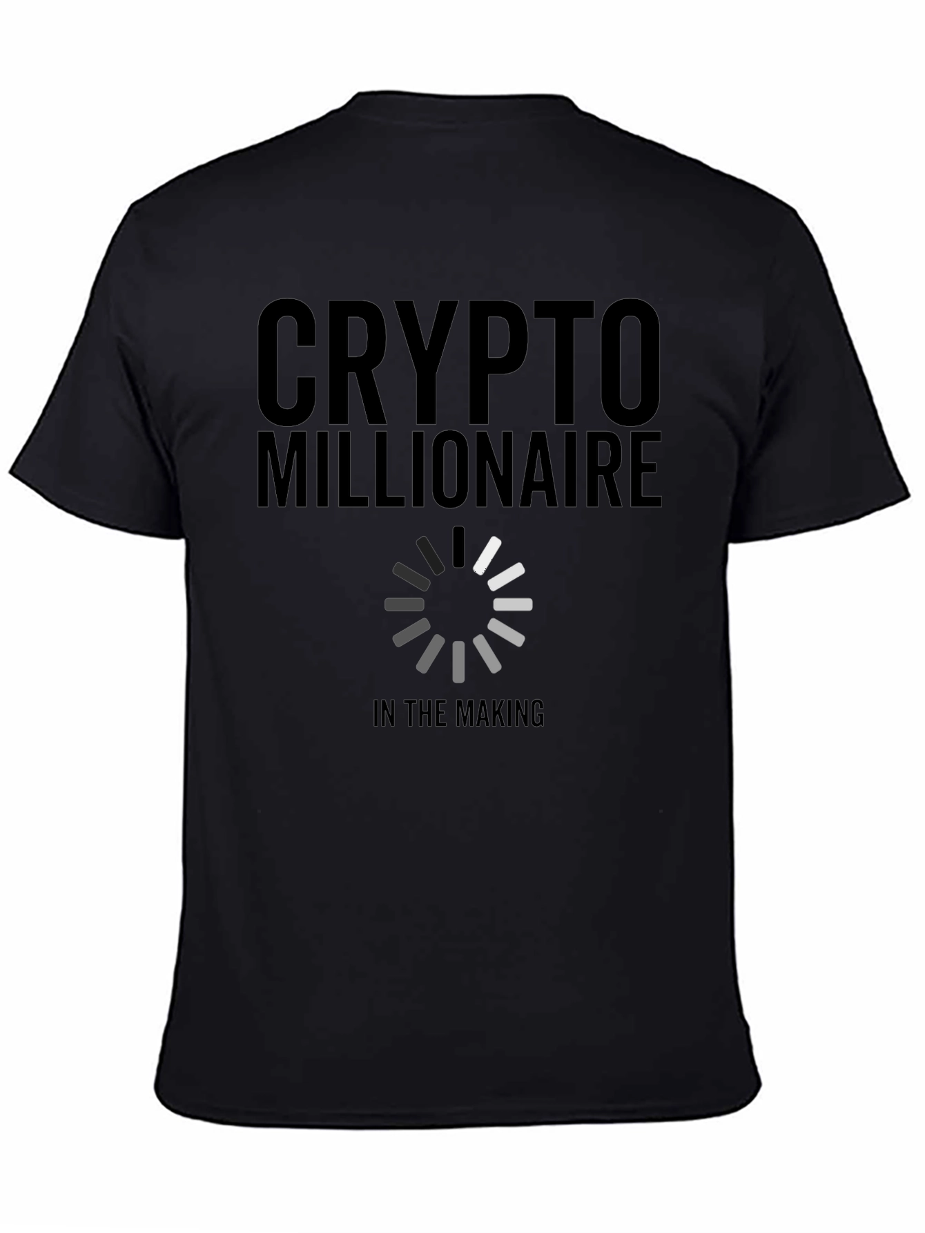 Crypto Millionaire in the Making Black T-Shirt