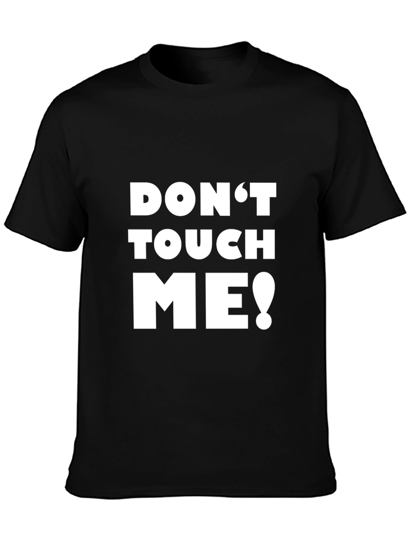 Dont Touch Me Graphic Tee - Black Crew Neck
