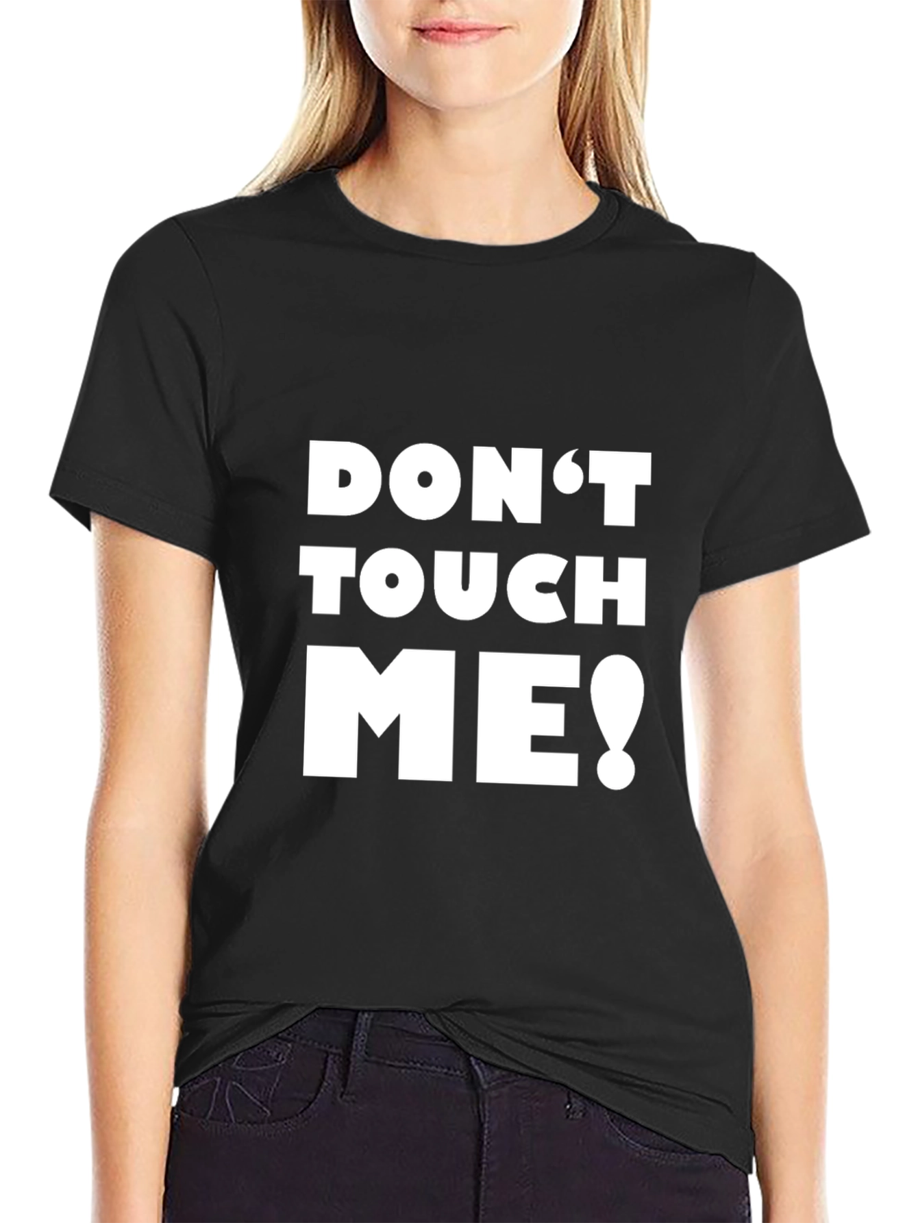 Dont Touch Me Graphic Tee - Black Crew Neck
