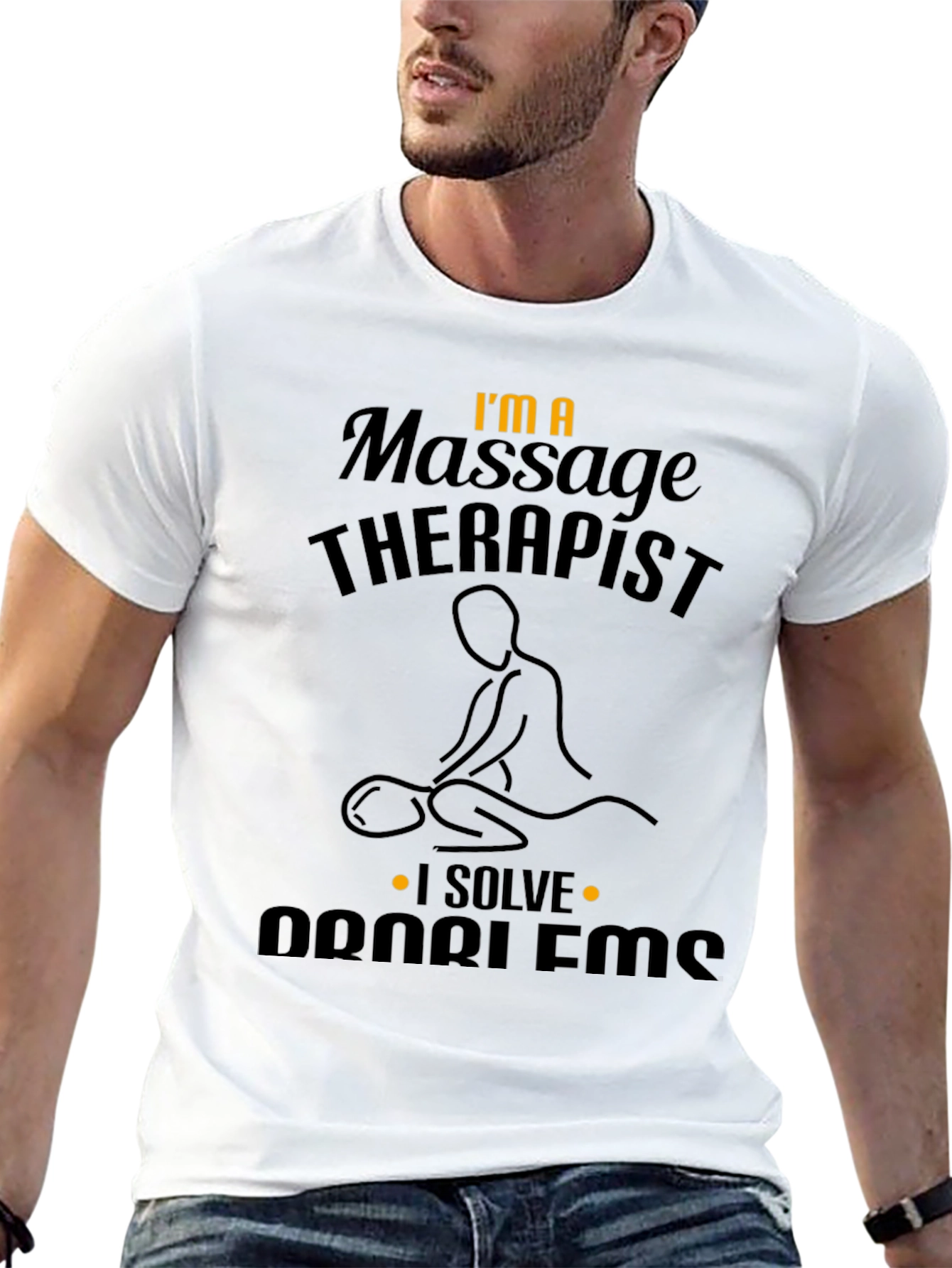 Massage Therapist T-Shirt - Problem Solver