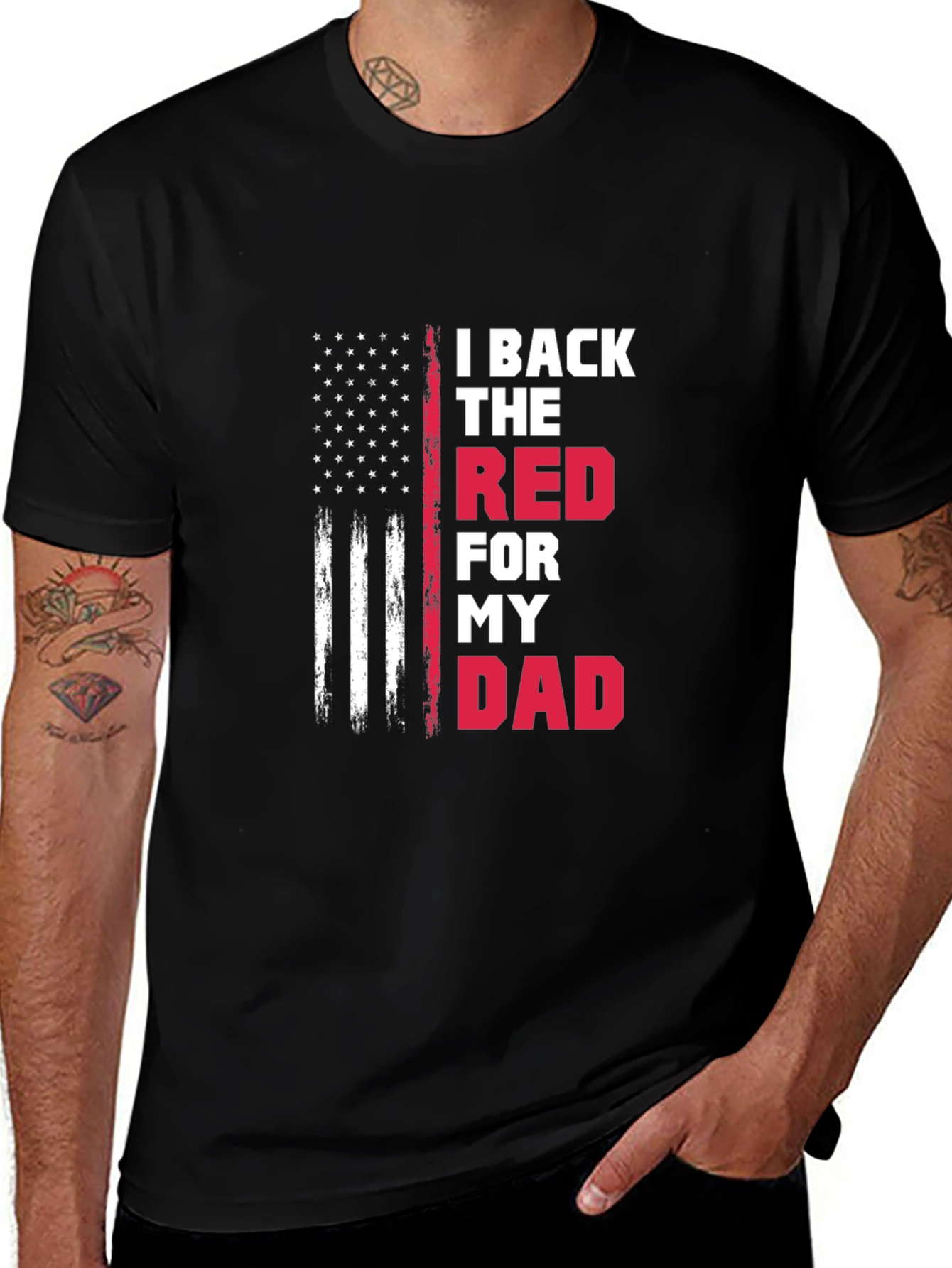 I Back The Red For My Dad T-Shirt