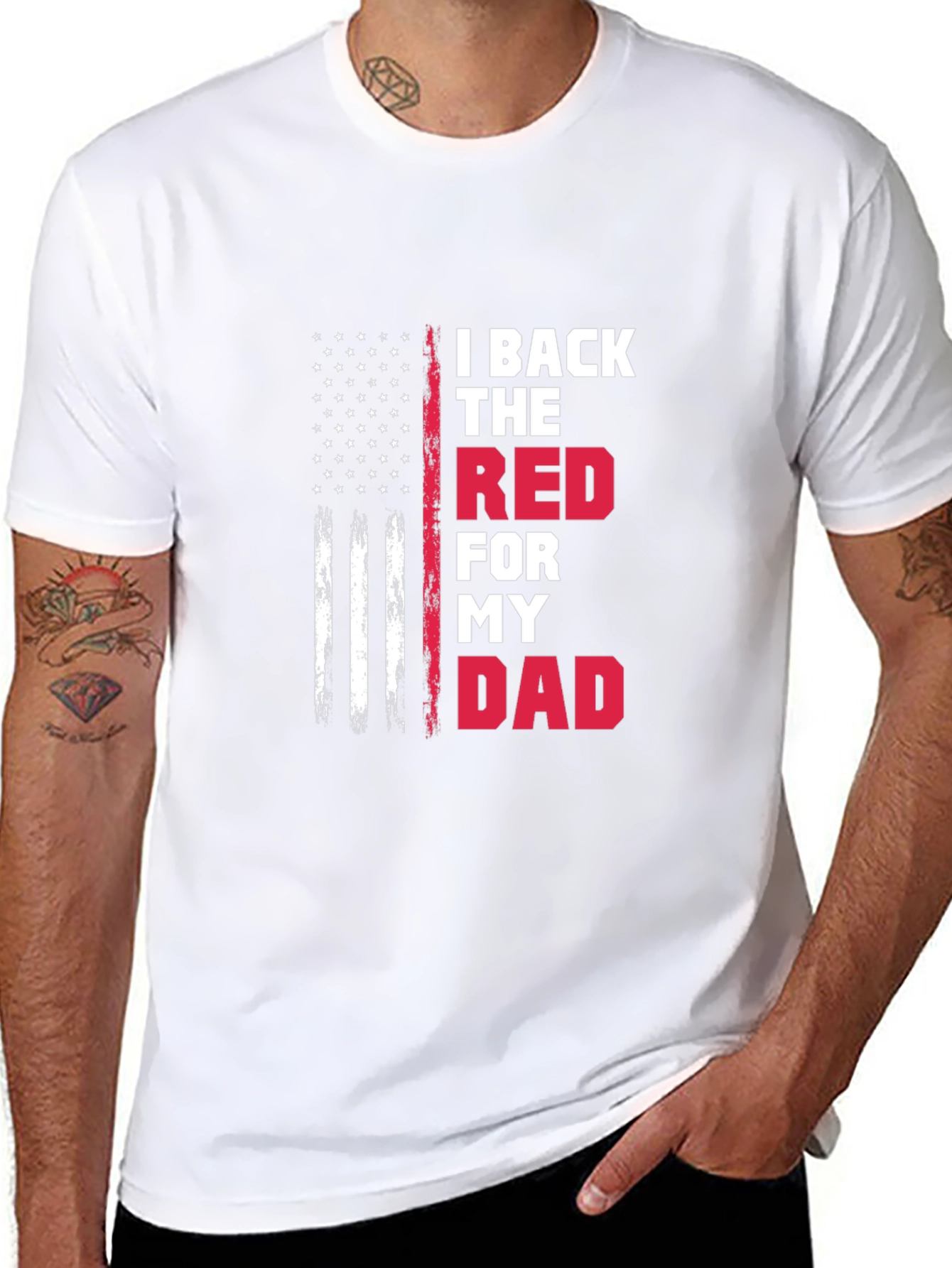 I Back The Red For My Dad T-Shirt