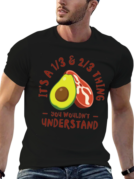 1/3 & 2/3 Avocado Steak T-Shirt