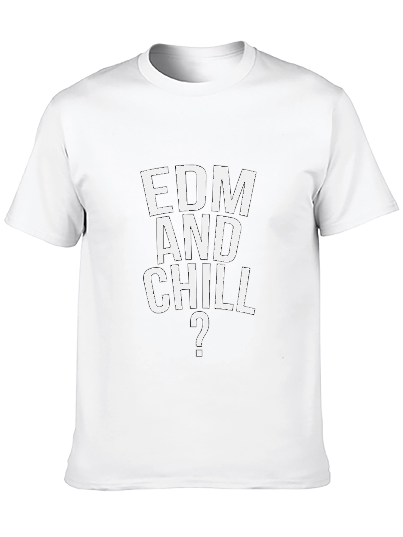 EDM and Chill Graphic Tee
