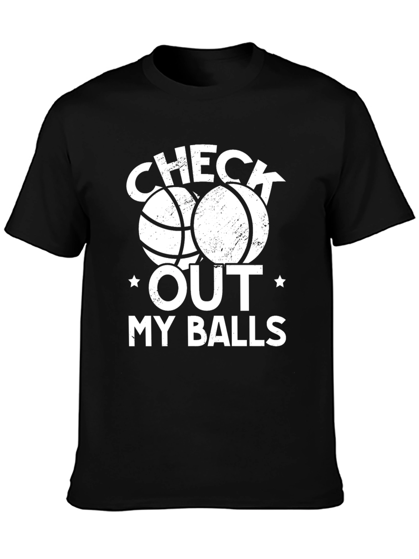 Funny Basketball Graphic T-Shirt - Check Out My Balls