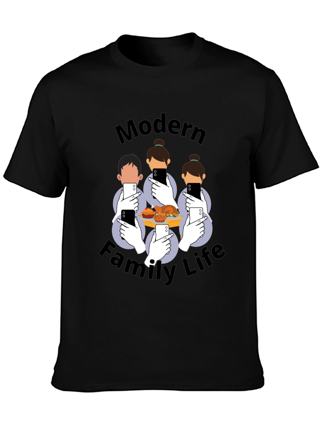 Modern Family Life T-Shirt - Social Media Thanksgiving Tee