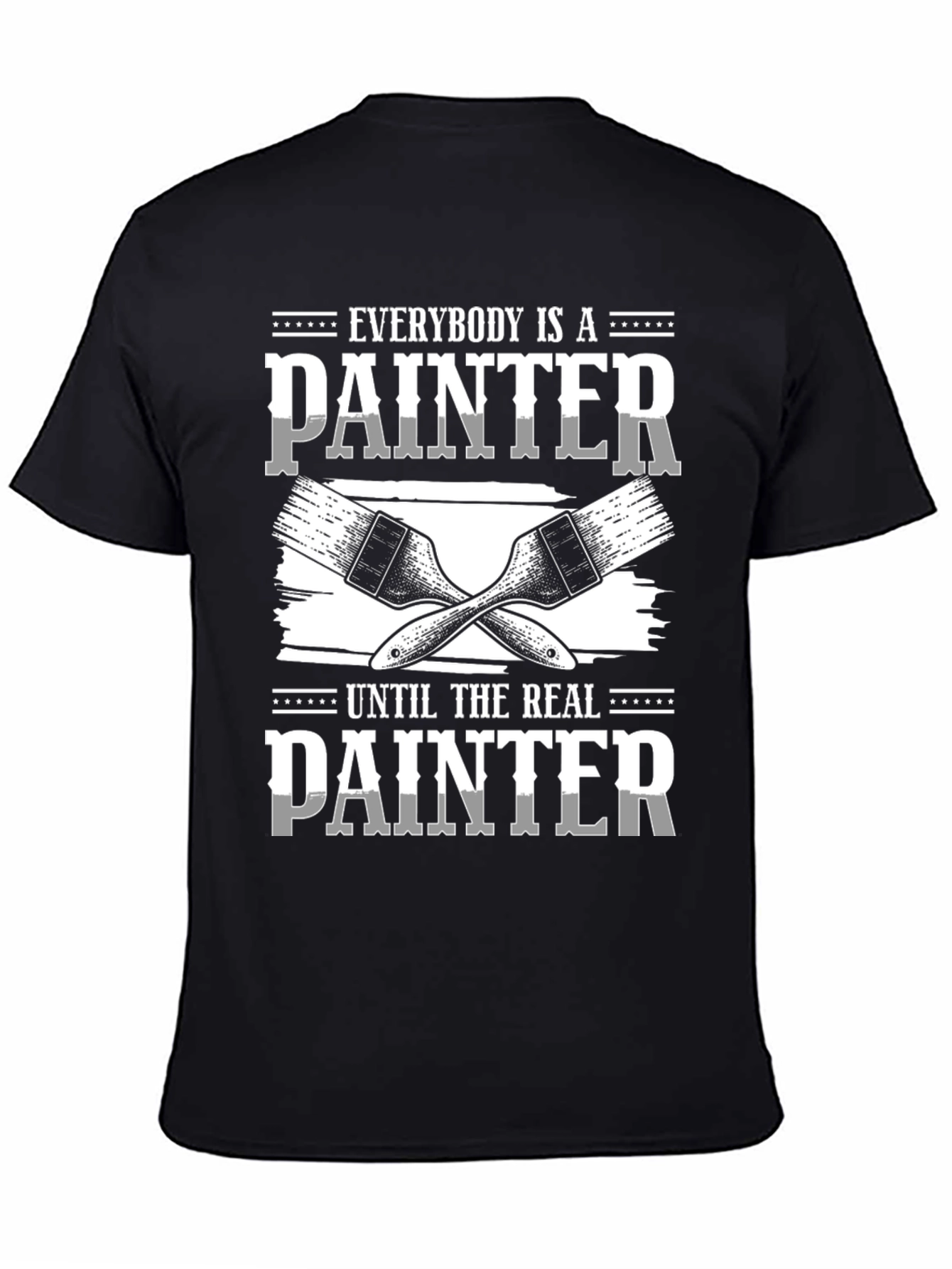 Painter Graphic T-Shirt: Everyone is a Painter