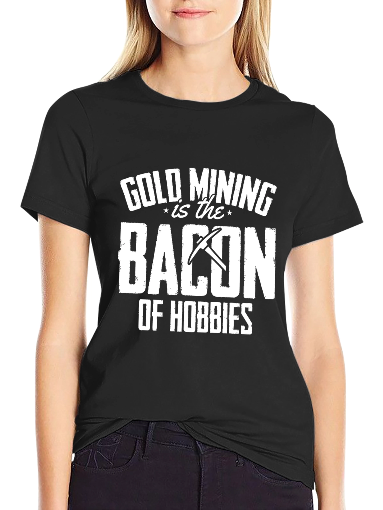 Gold Mining is Bacon T-Shirt - Hobbyist Apparel