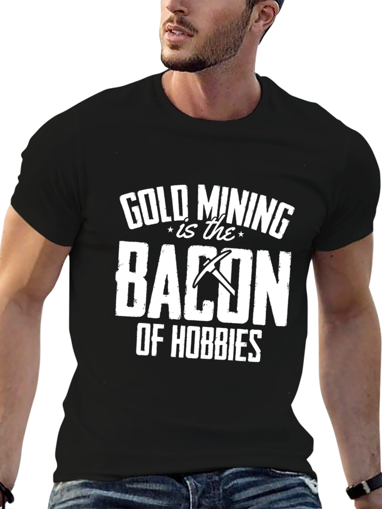 Gold Mining is Bacon T-Shirt - Hobbyist Apparel