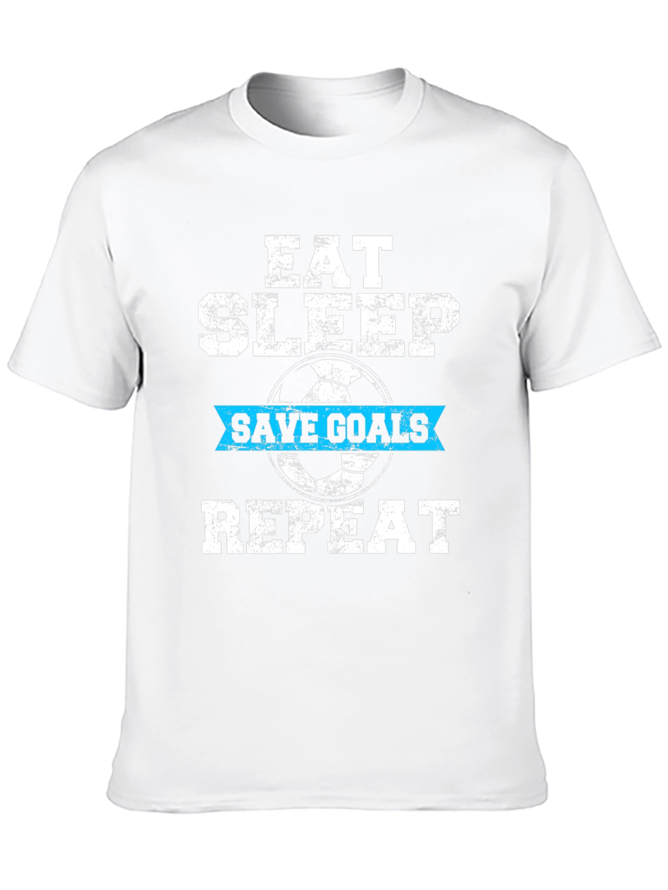 Eat Sleep Save Goals Repeat T-Shirt