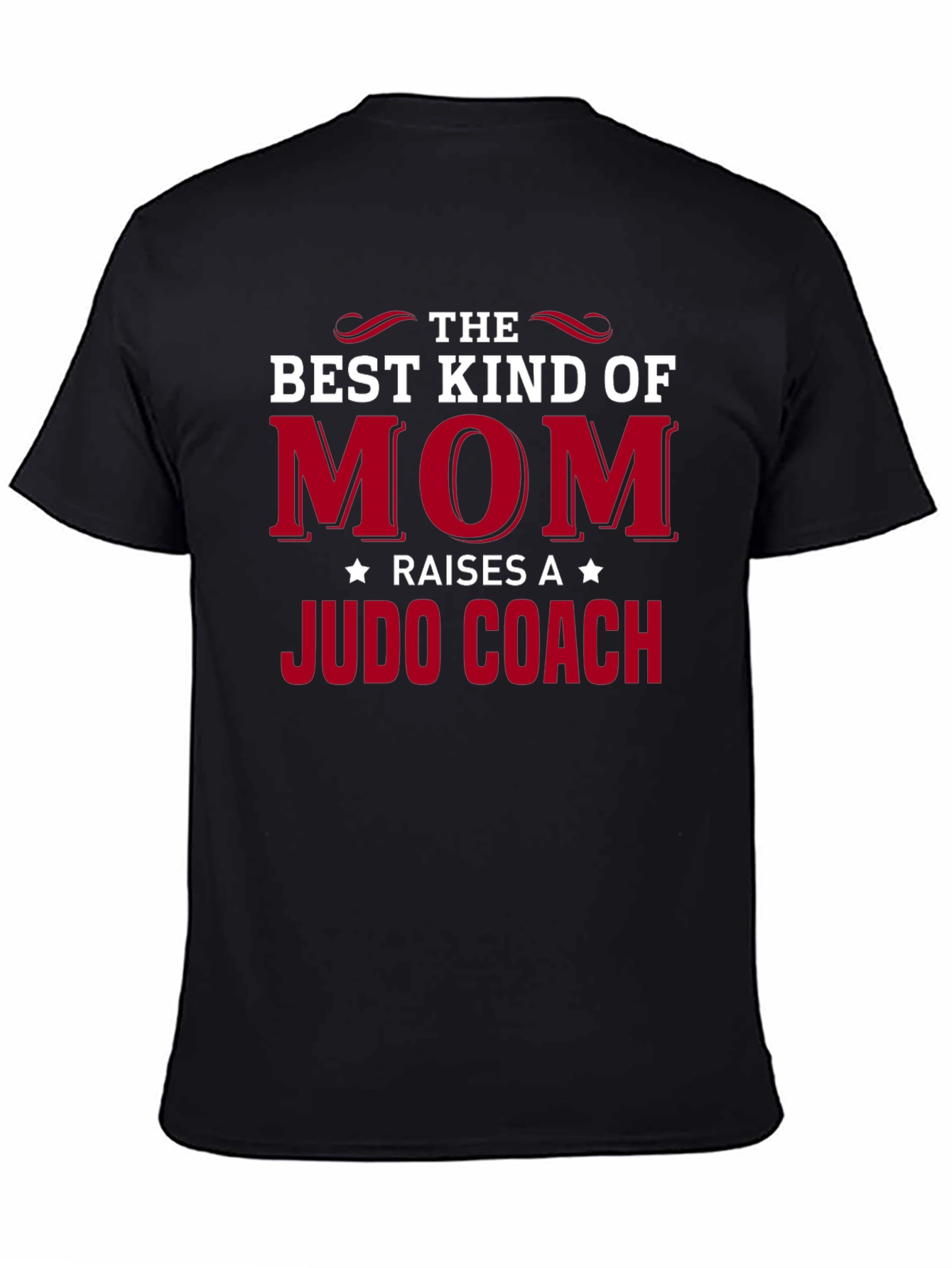 Best Kind of Mom Judo Coach T-Shirt