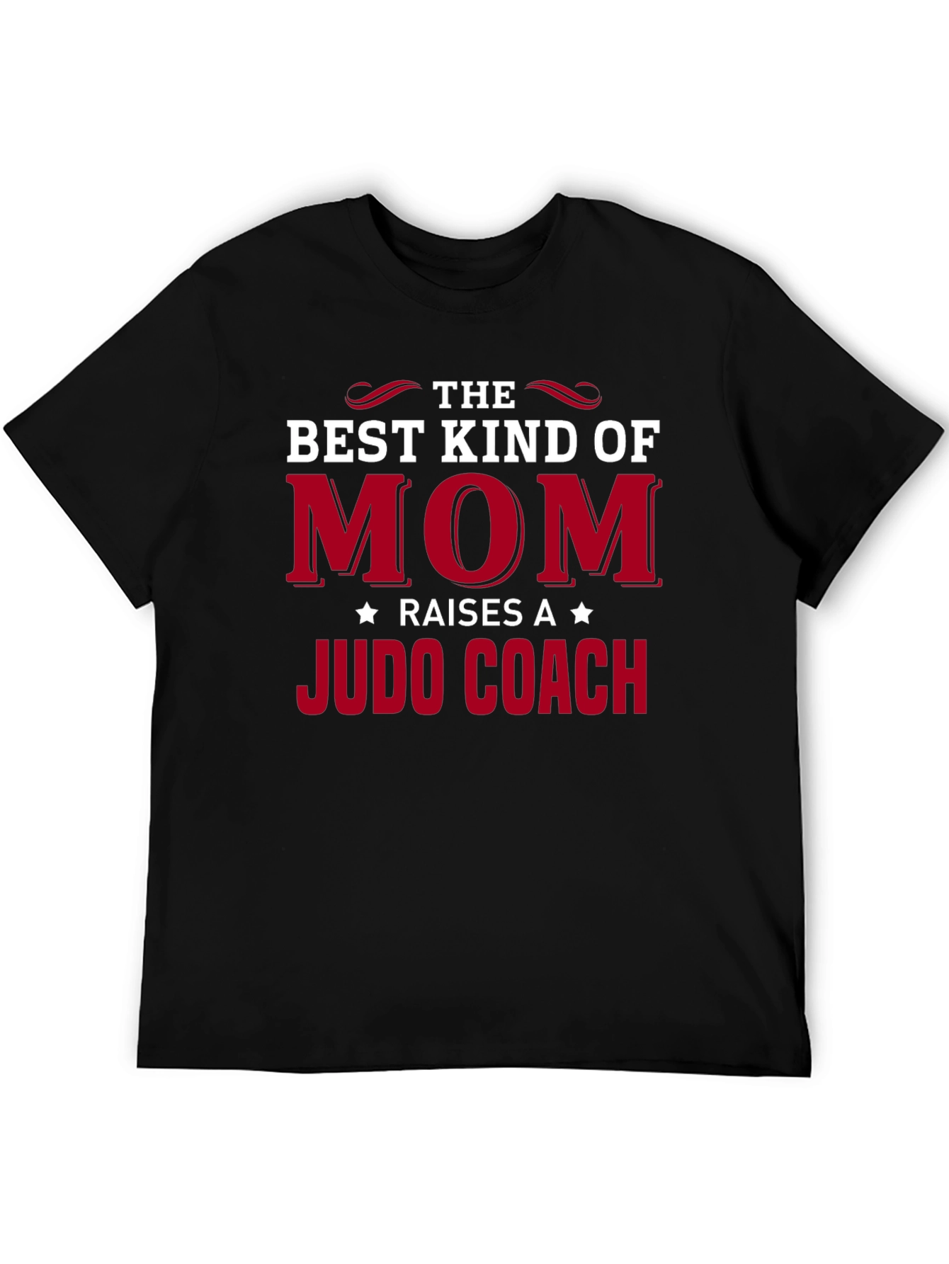 Best Kind of Mom Judo Coach T-Shirt
