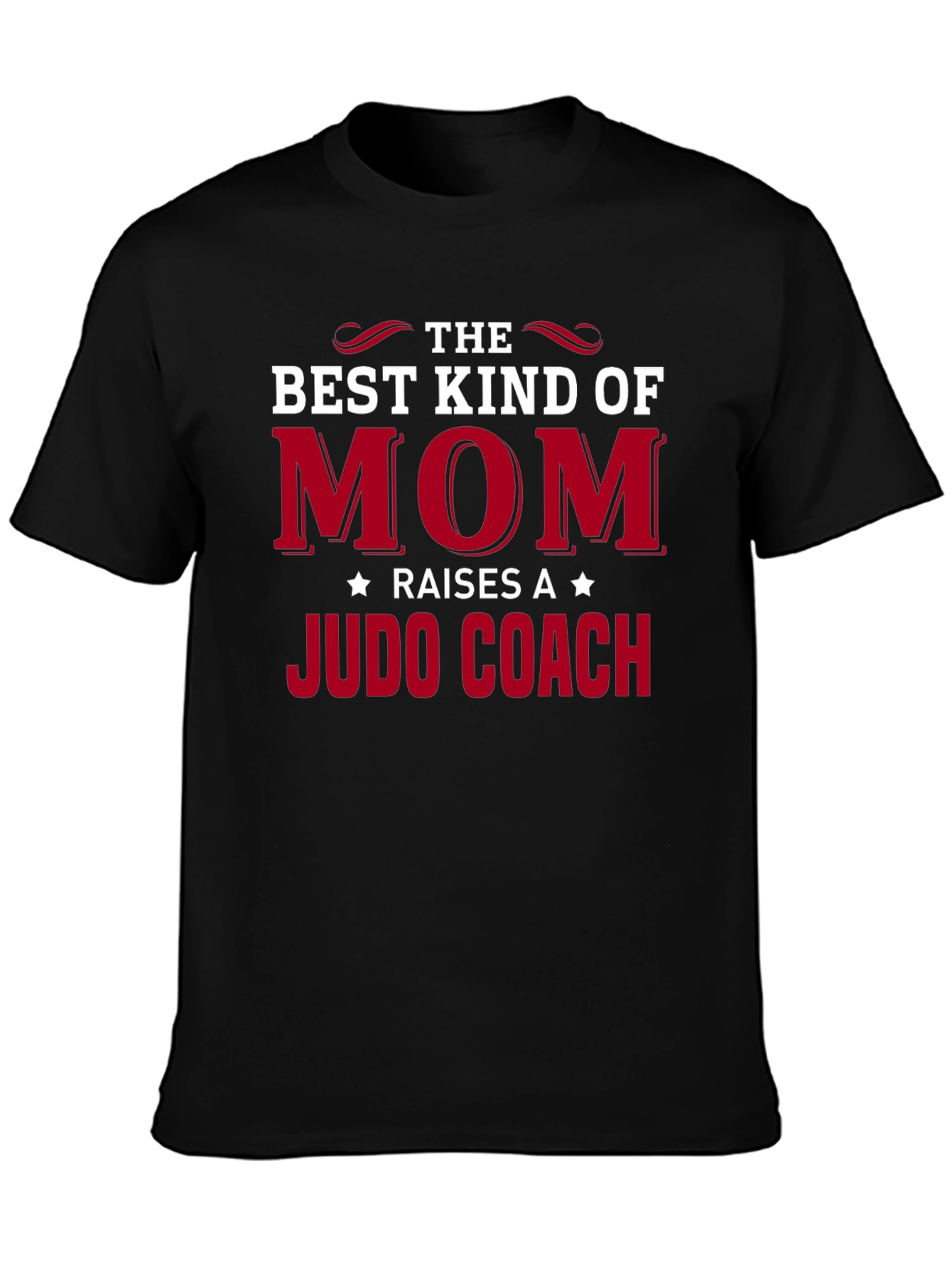 Best Kind of Mom Judo Coach T-Shirt