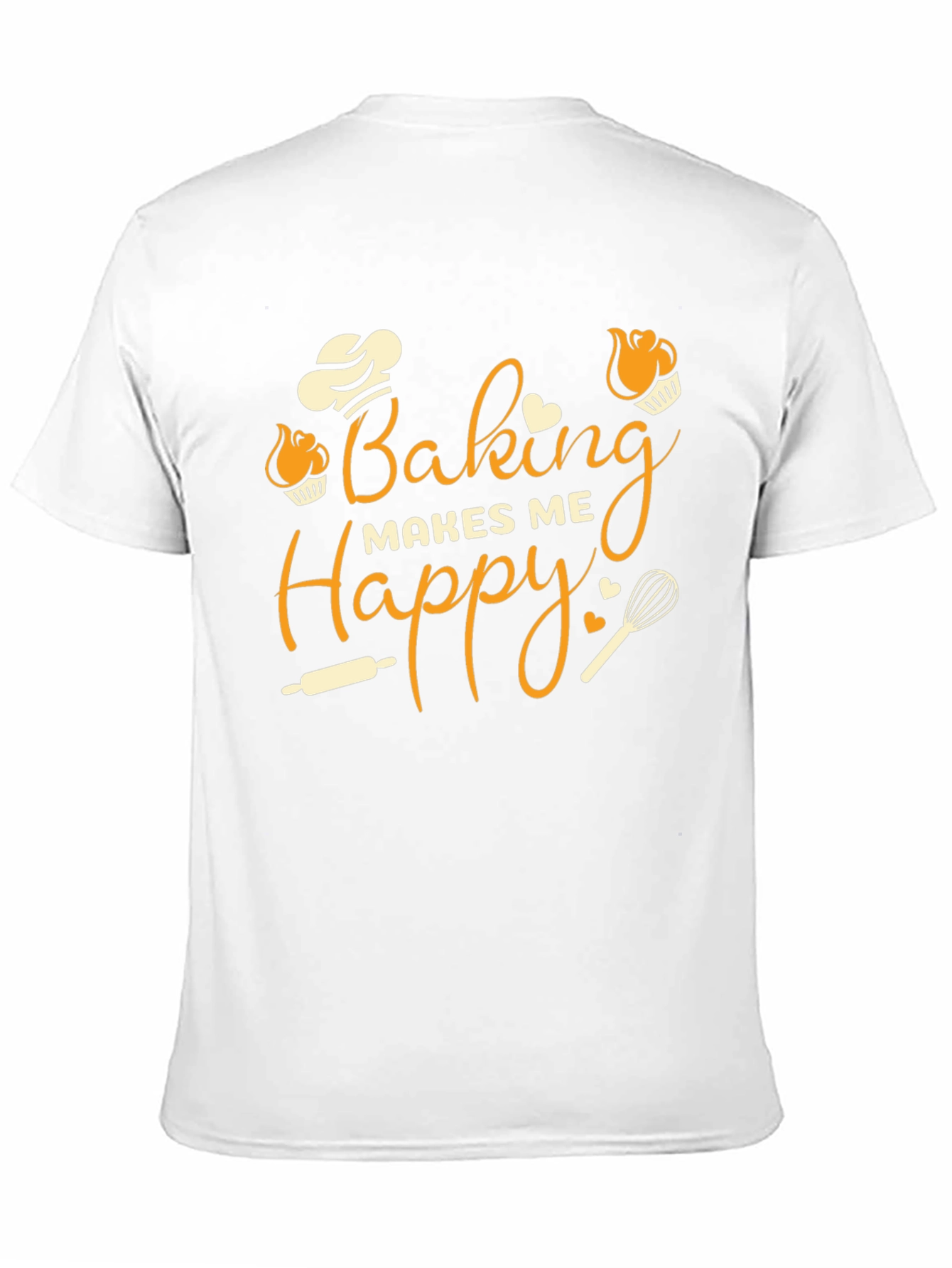Baking Makes Me Happy Graphic T-Shirt