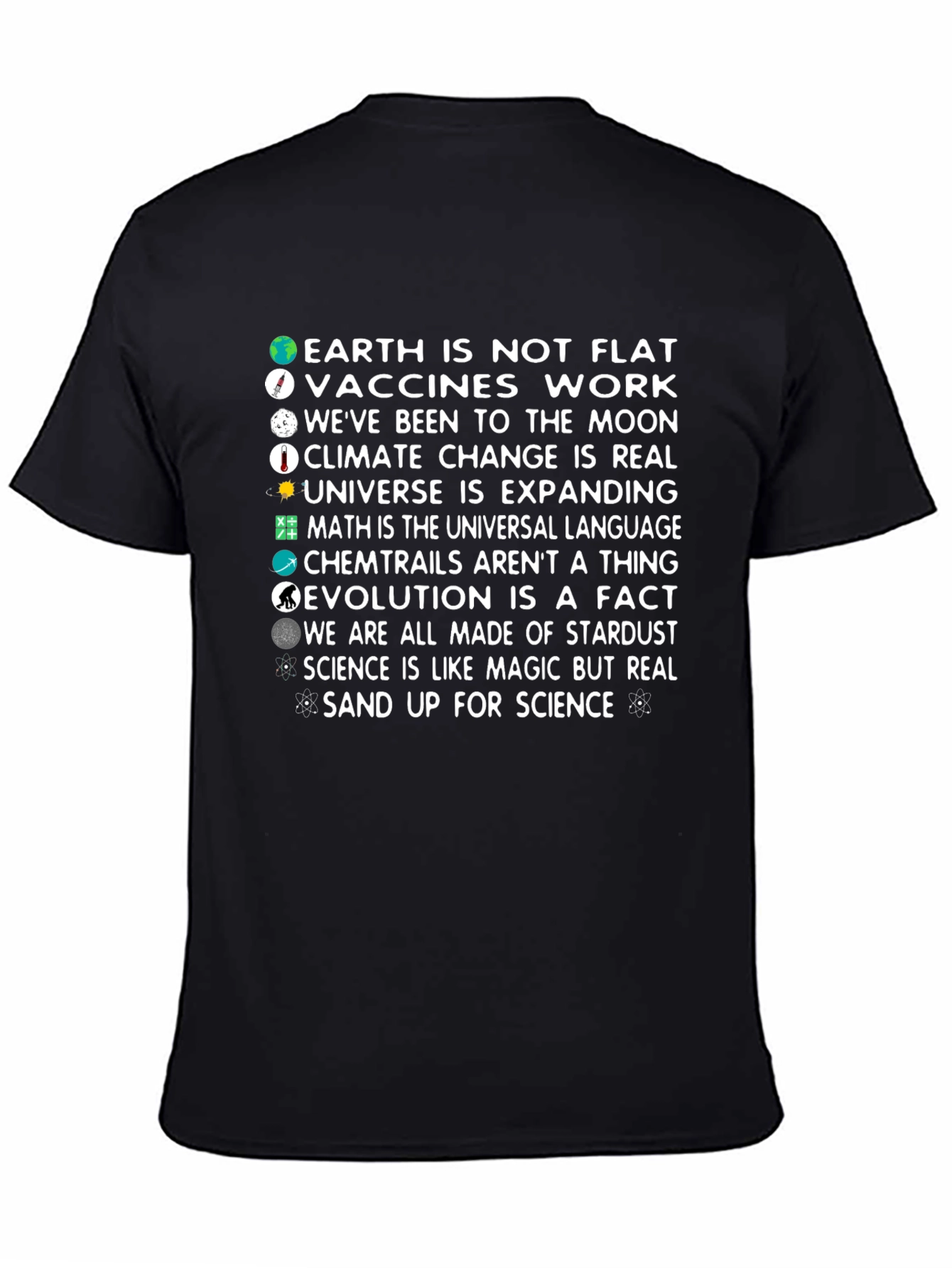Science Facts T-Shirt - Flat Earth Vaccines Climate Change
