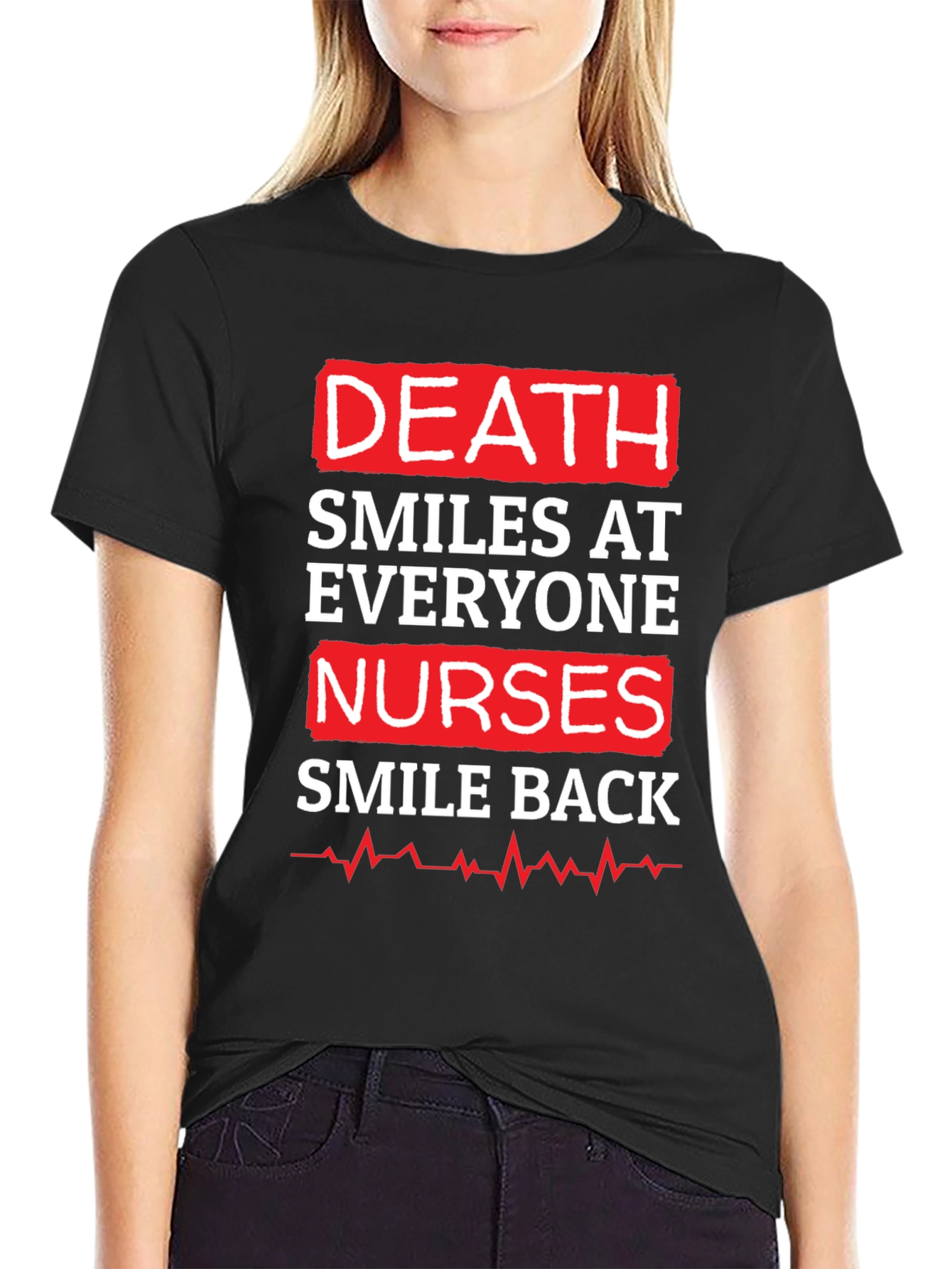 Death Smiles At Everyone Nurse Graphic T-Shirt