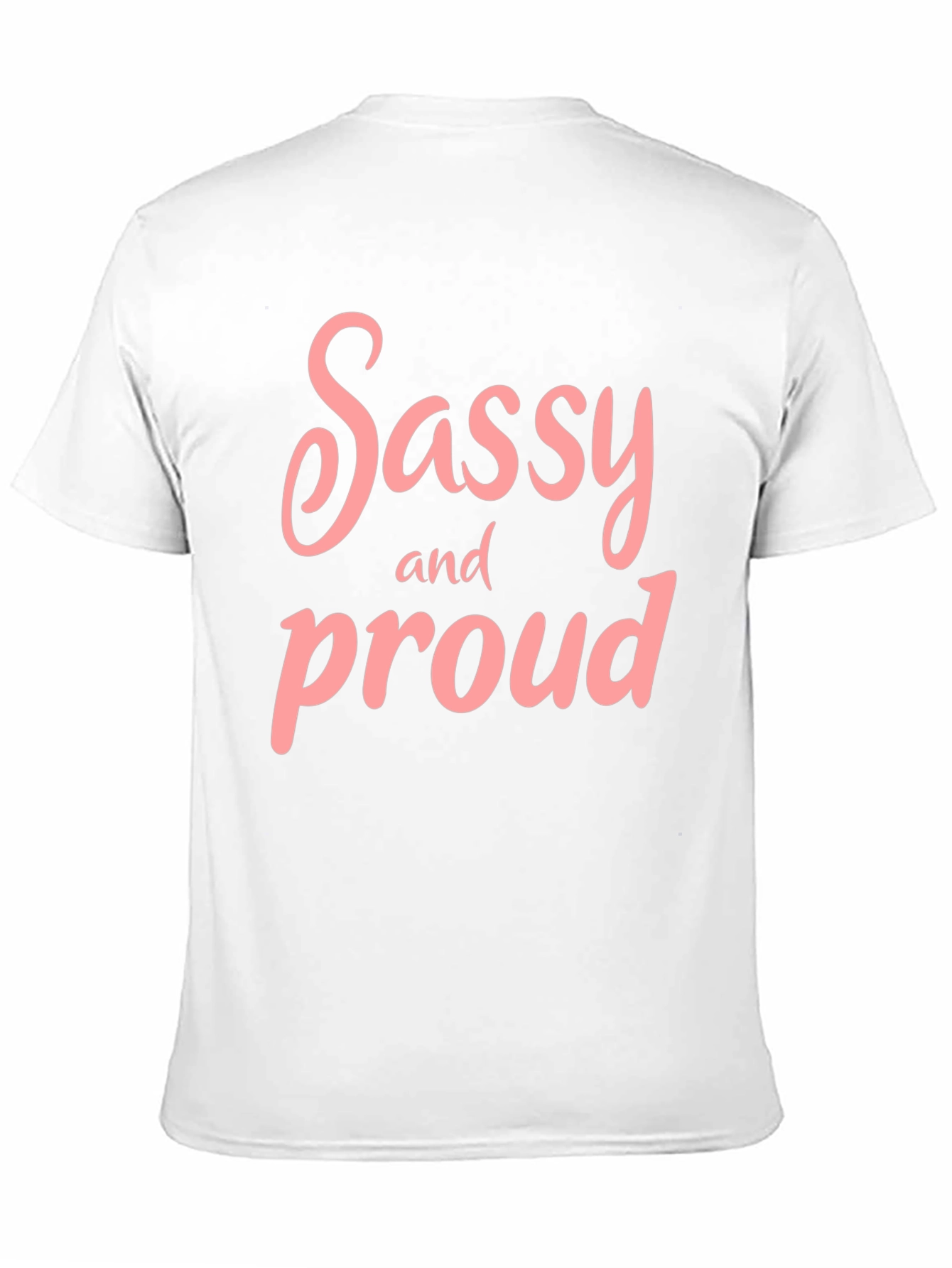 Sassy and Proud Black T-Shirt