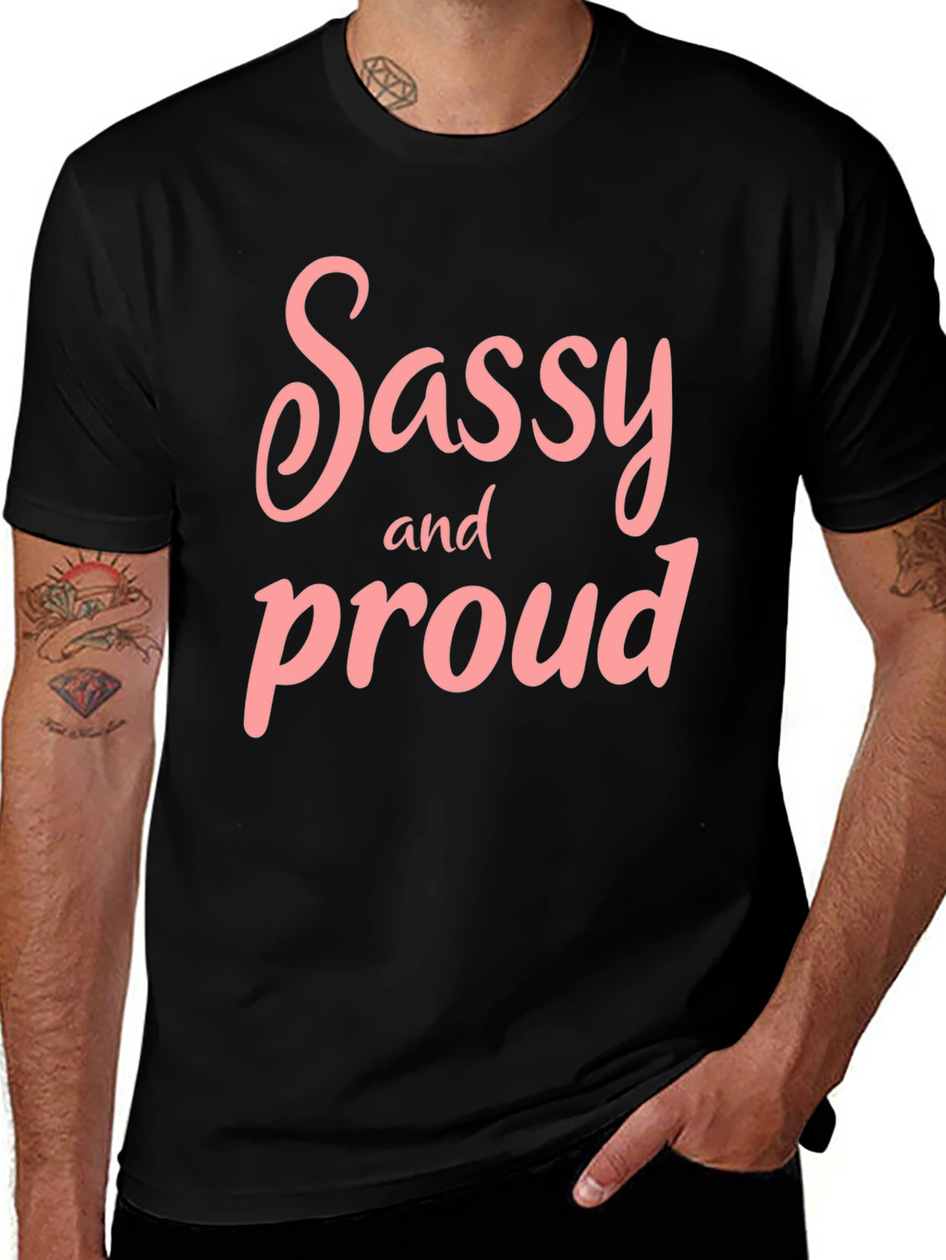 Sassy and Proud Black T-Shirt