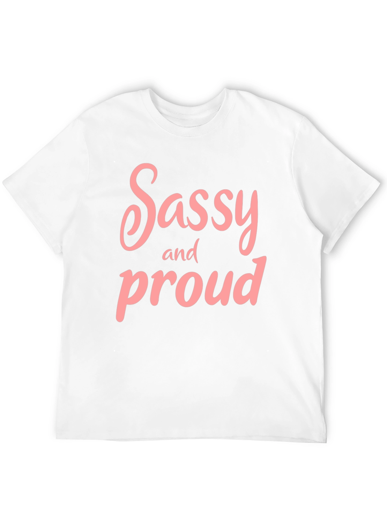 Sassy and Proud Black T-Shirt