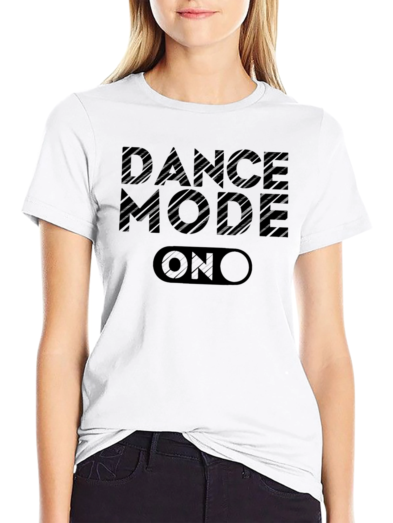 Dance Mode ON T-Shirt - Black Graphic Tee
