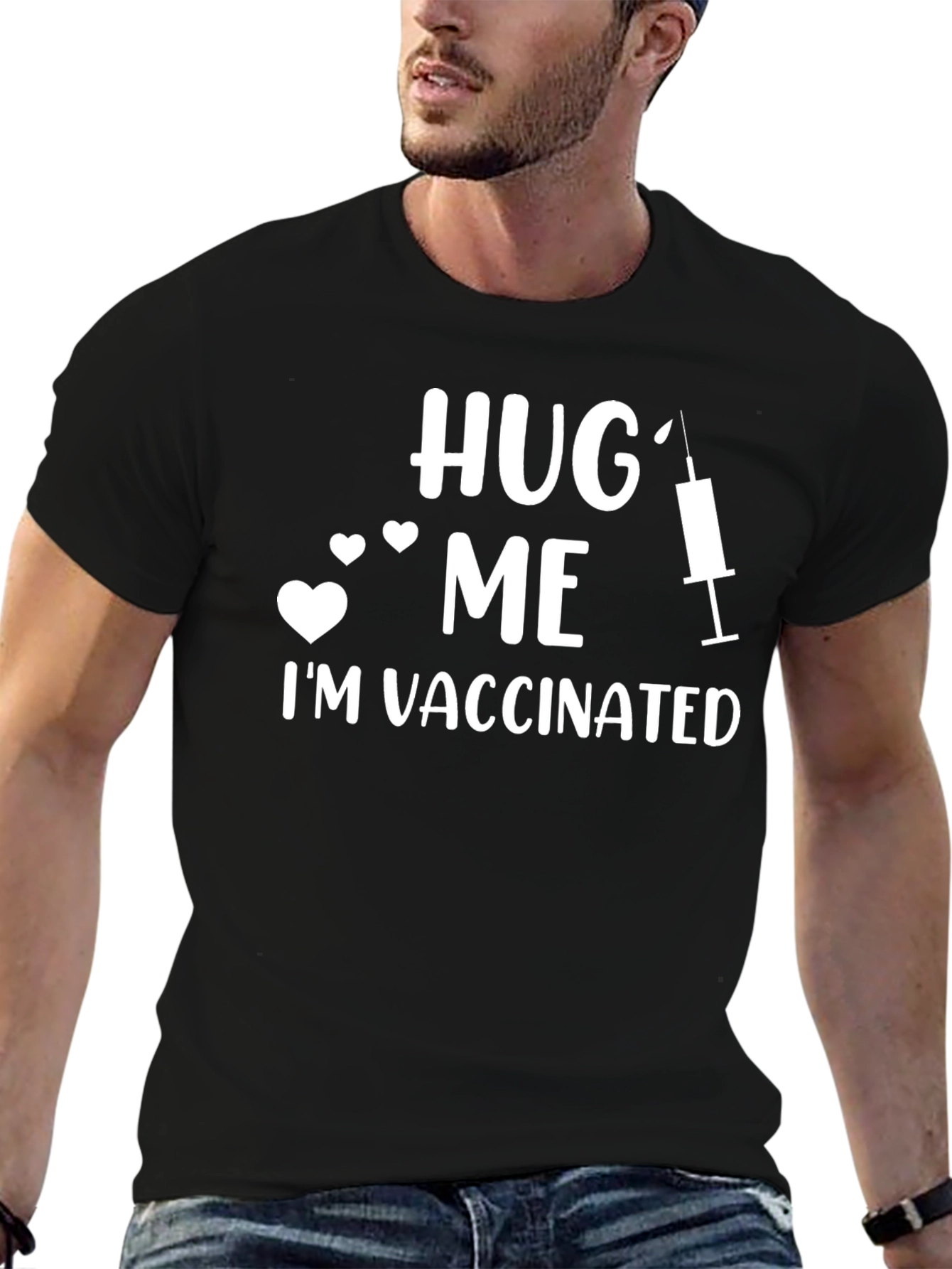 Hug Me Im Vaccinated T-Shirt - Pro Vaccination Tee