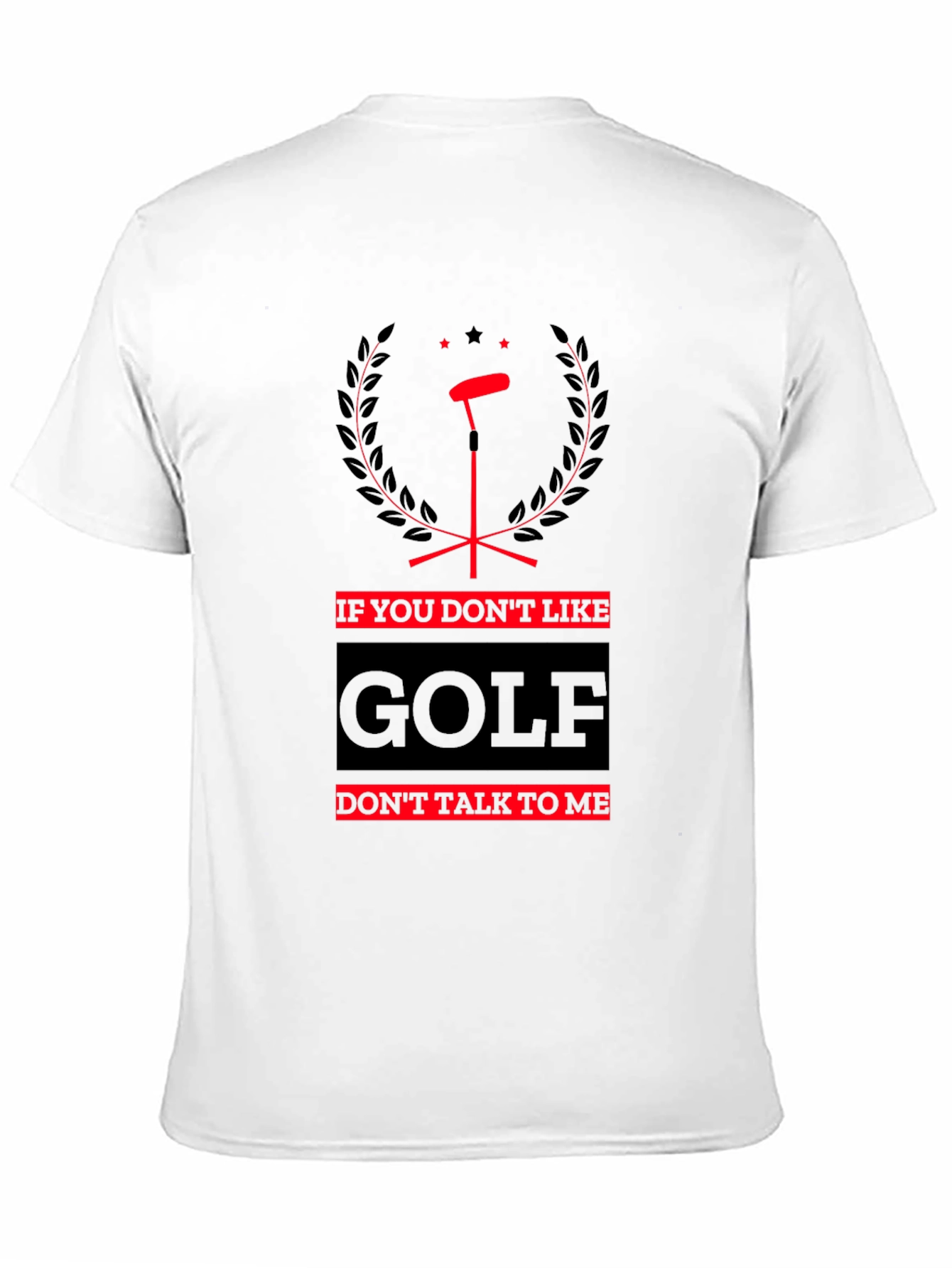 Funny Golf T-Shirt - Dont Talk To Me