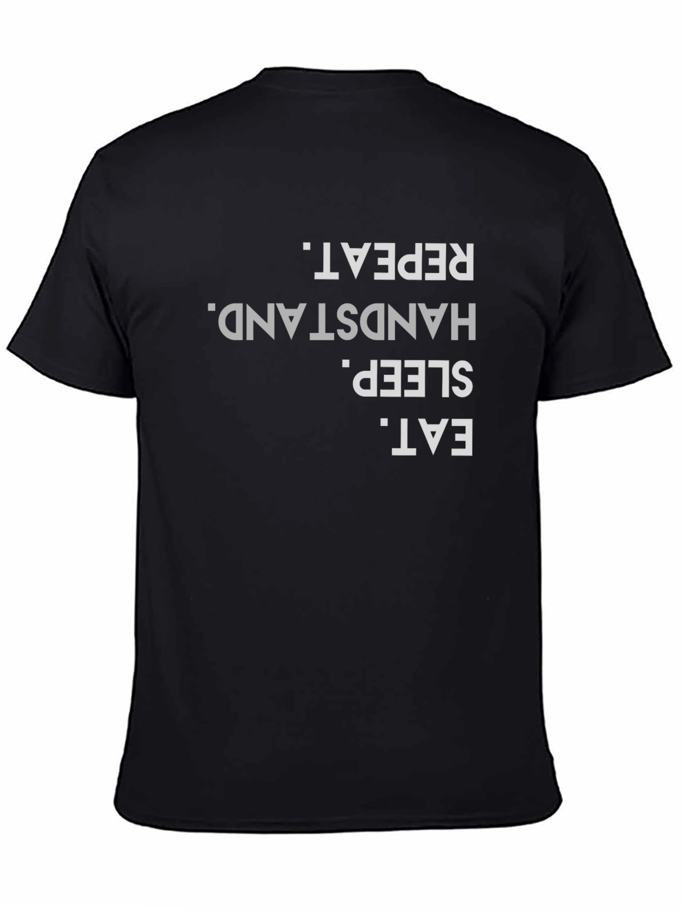 Eat Sleep Handstand Repeat Black T-Shirt