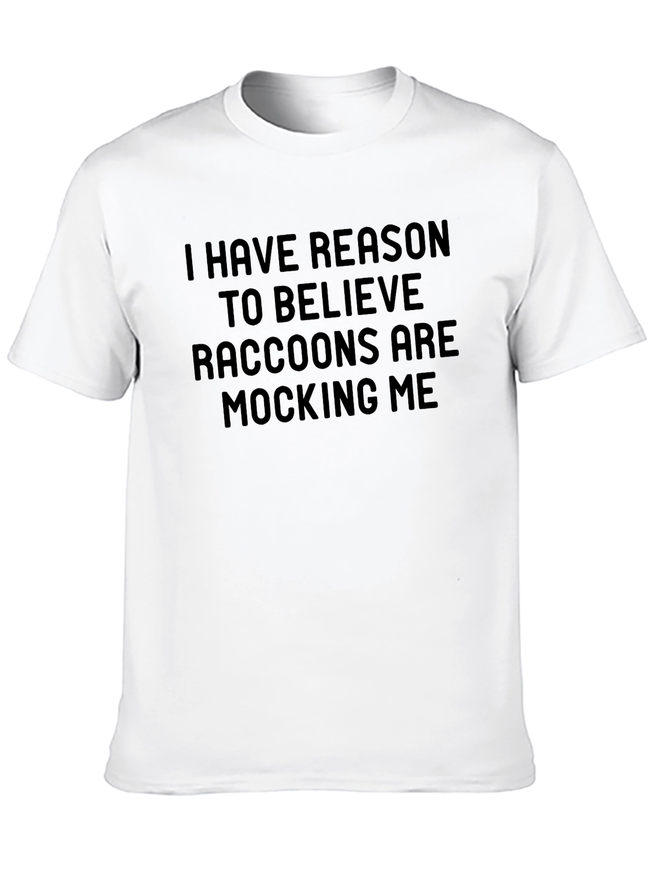 Raccoon Mocking Funny Graphic T-Shirt