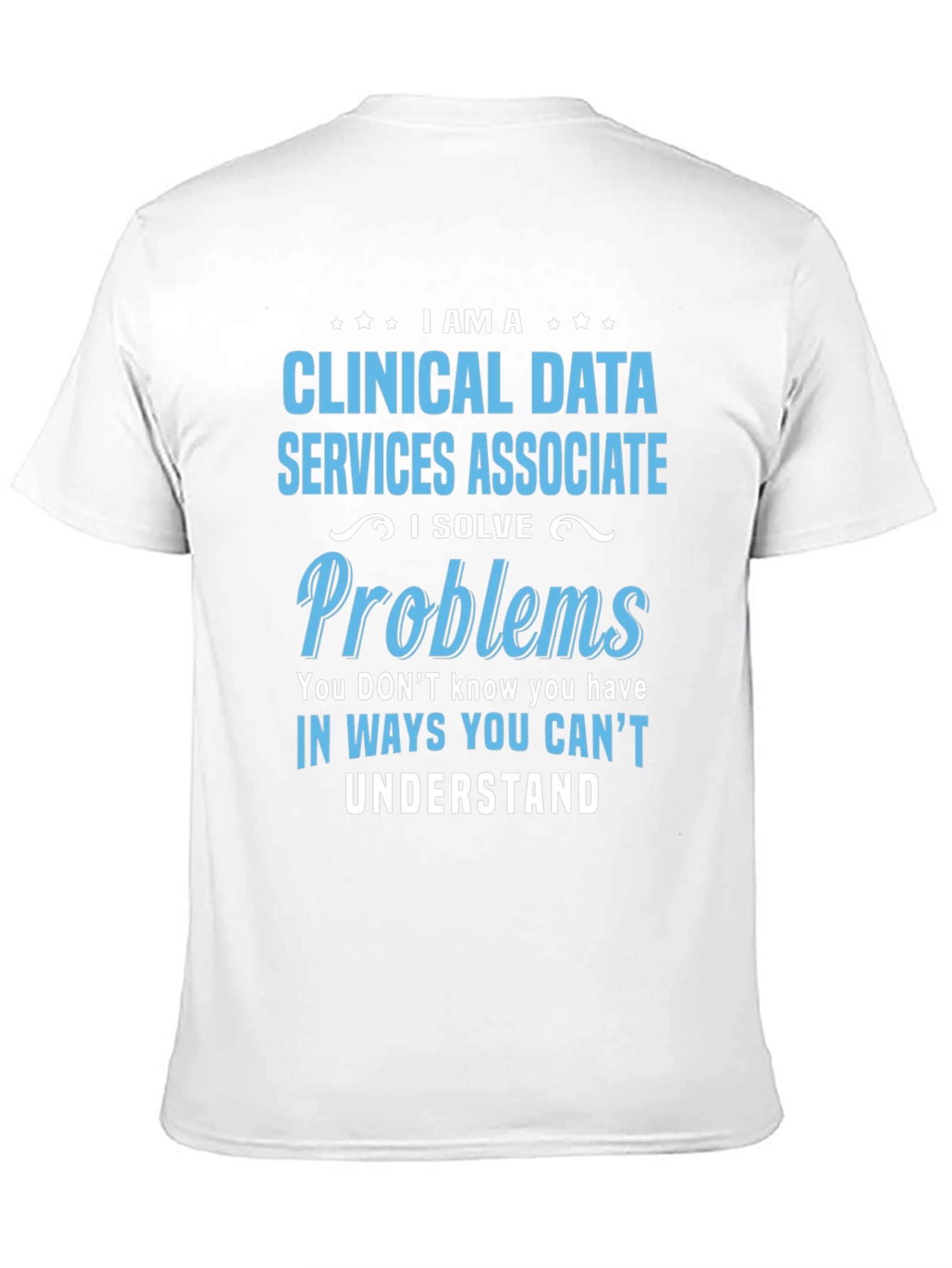 Clinical Data Services Associate T-Shirt