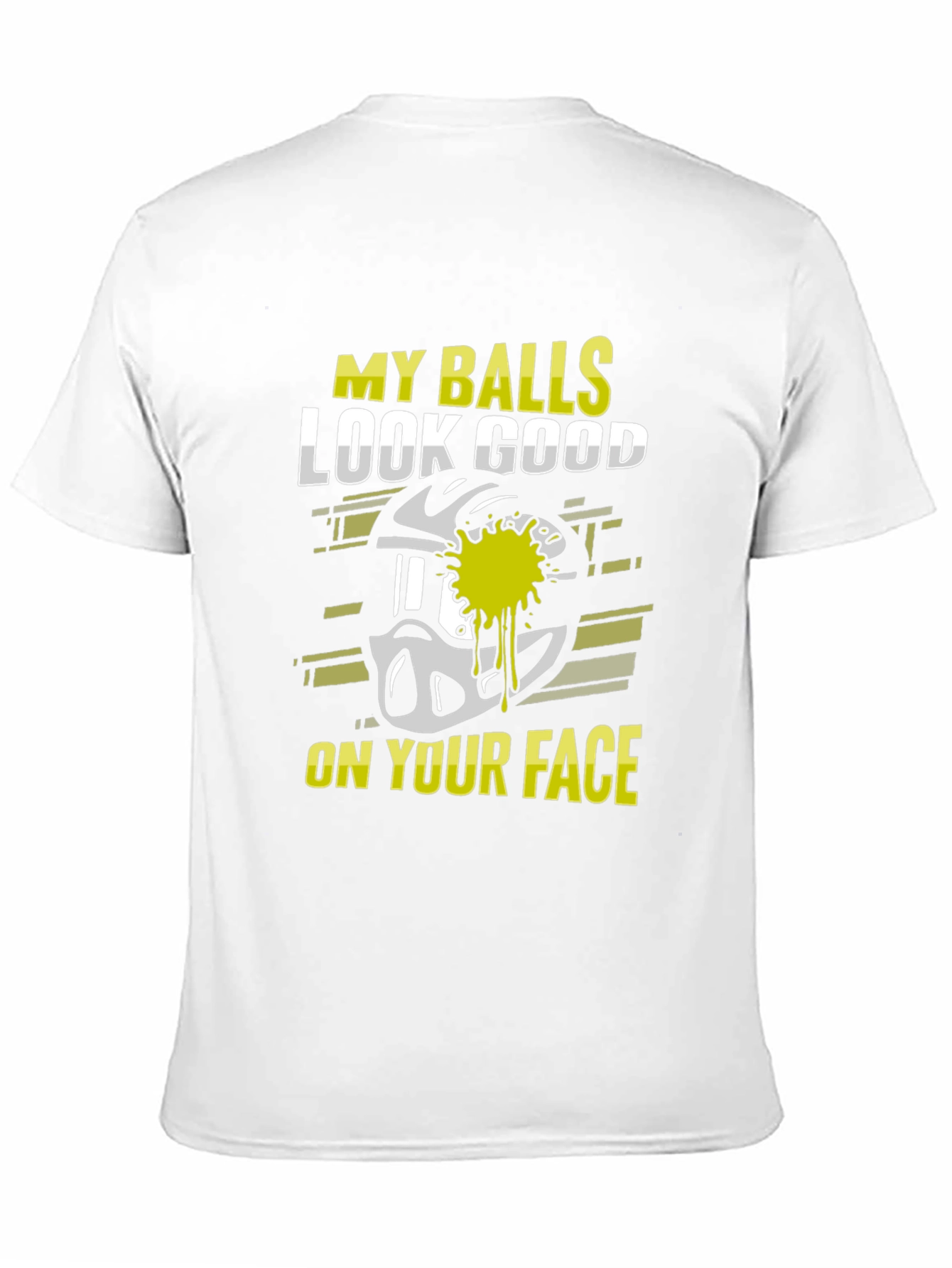Funny Paintball T-Shirt - My Balls Look Good