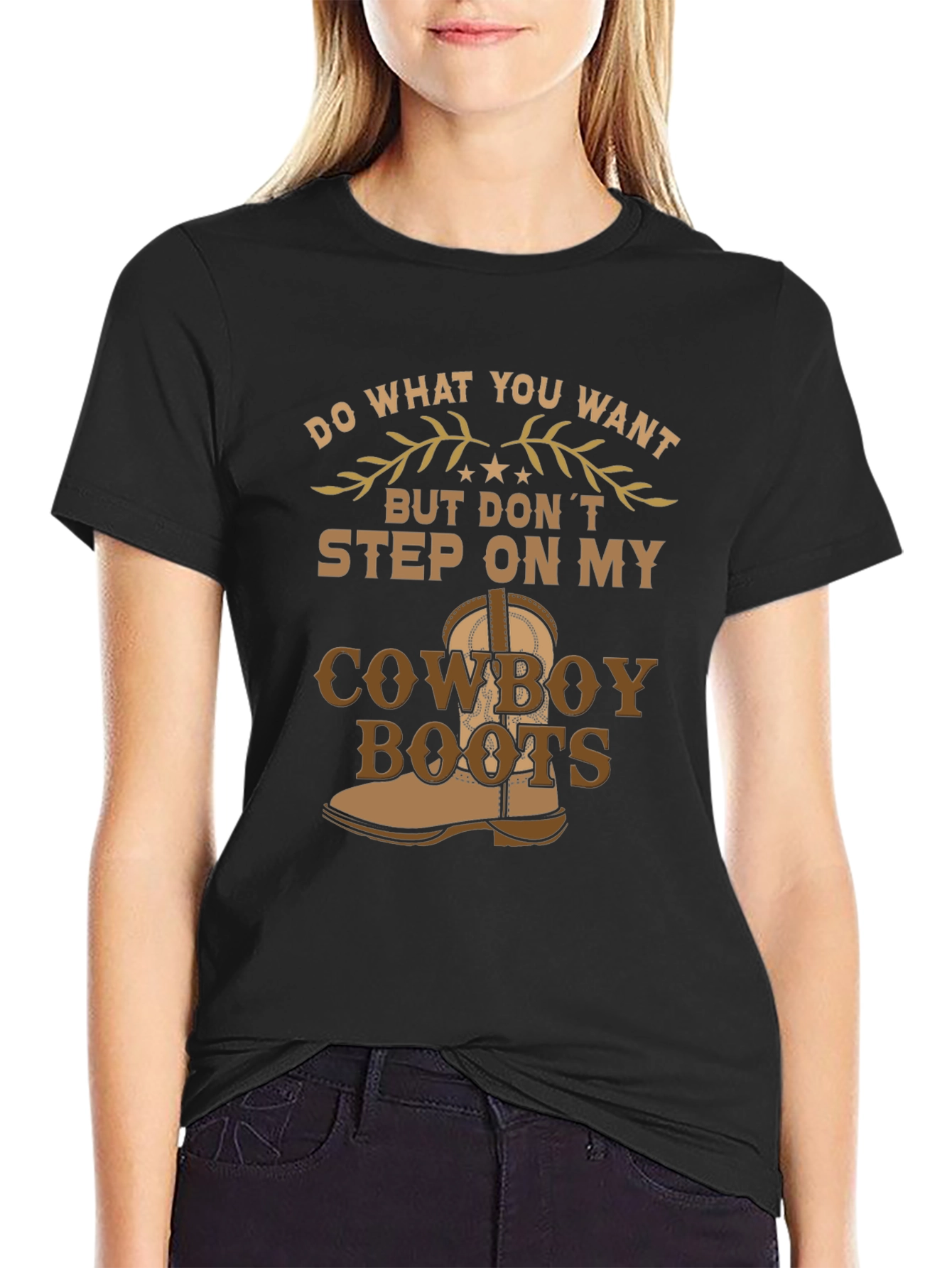 Do What You Want Cowboy Boots Graphic Tee