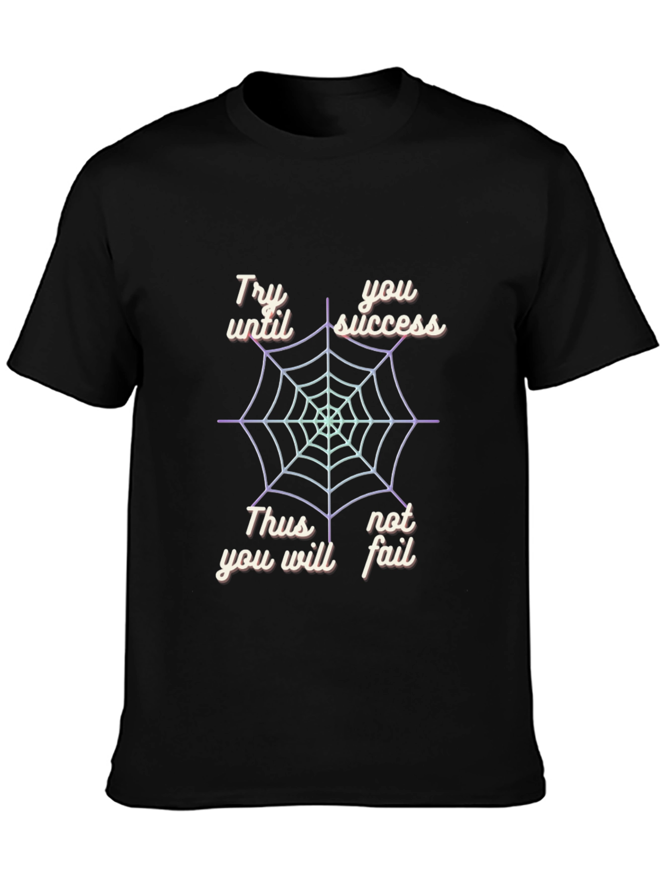 Try Until You Succeed Mens Black Graphic Tee
