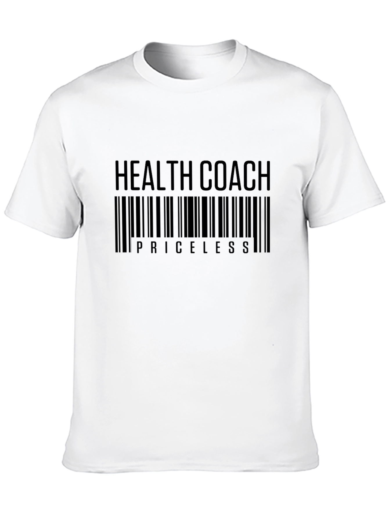 Health Coach Priceless T-Shirt