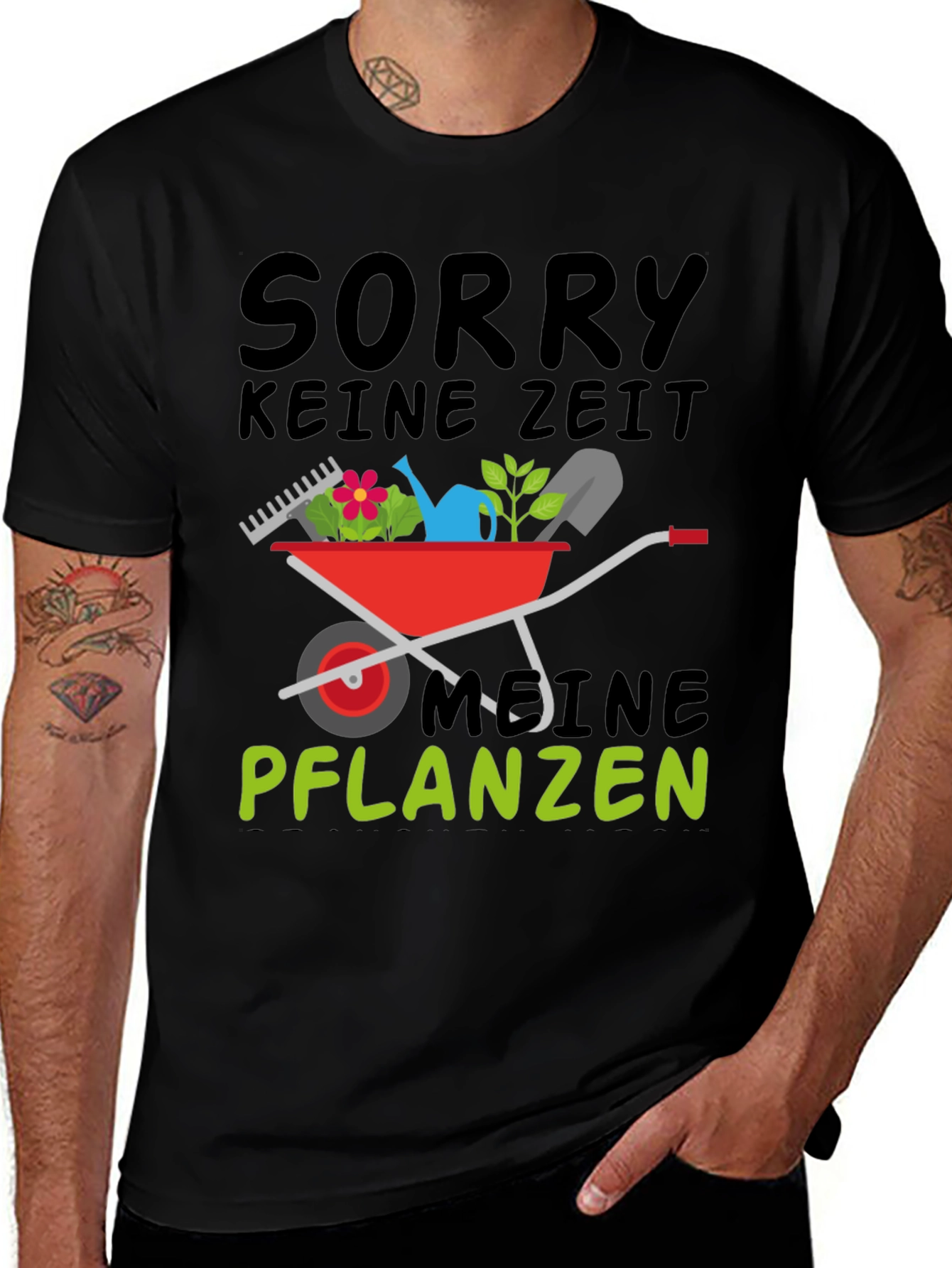 Gardener T-Shirt: Sorry No Time - My Plants!