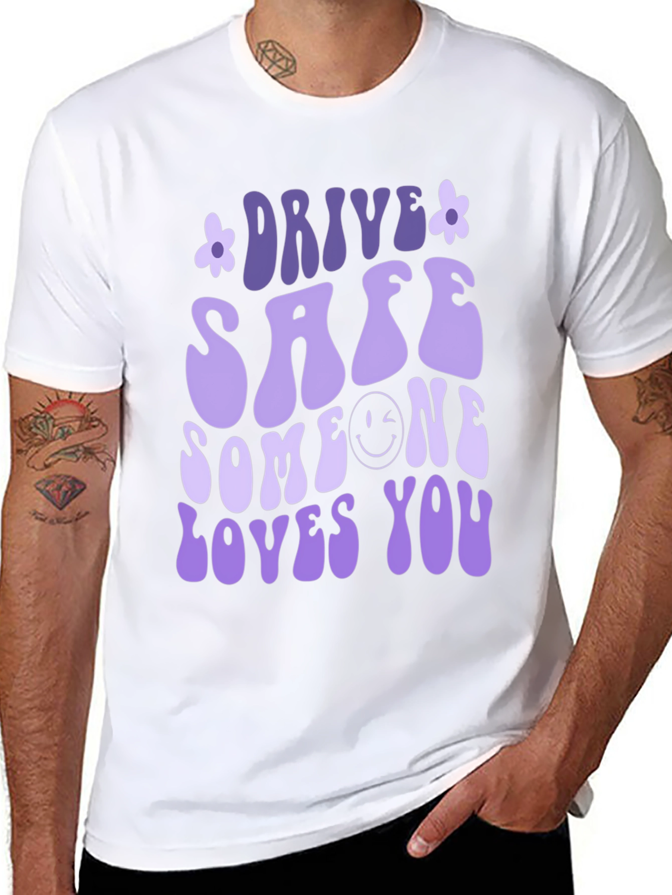 Drive Safe Someone Loves You Graphic Tee