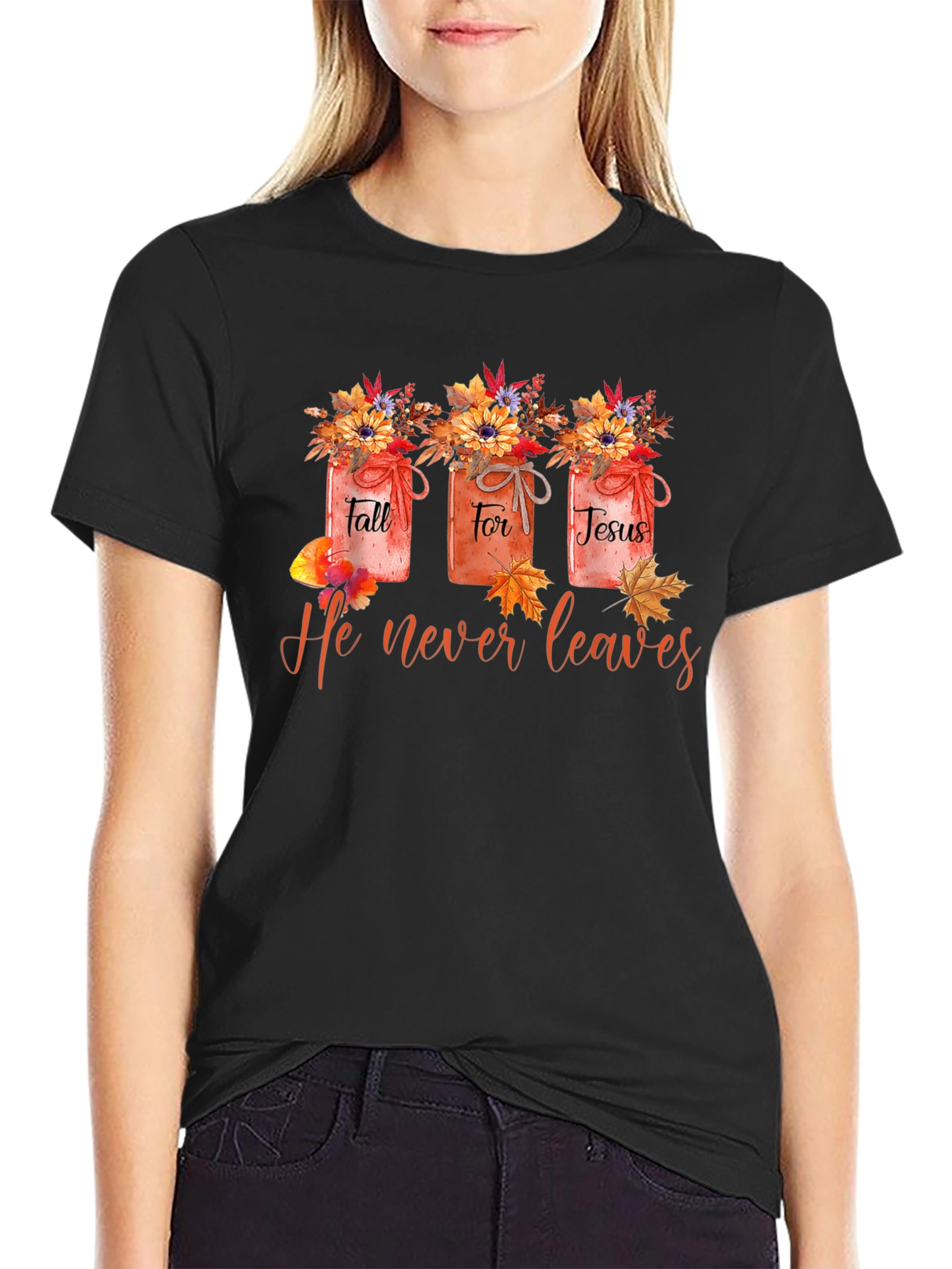 Fall For Jesus T-Shirt - He Never Leaves