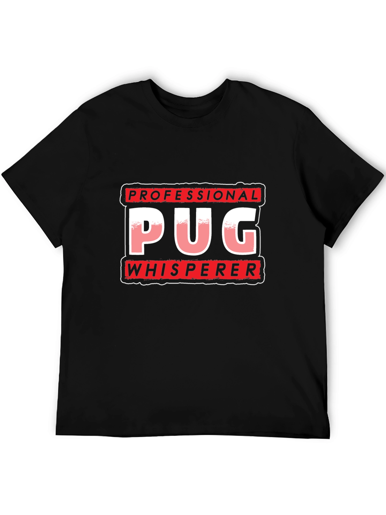 Professional Pug Whisperer T-Shirt