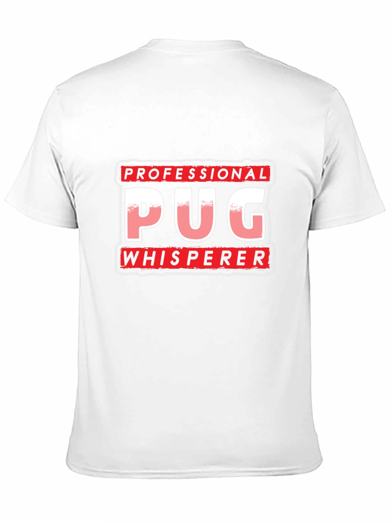 Professional Pug Whisperer T-Shirt