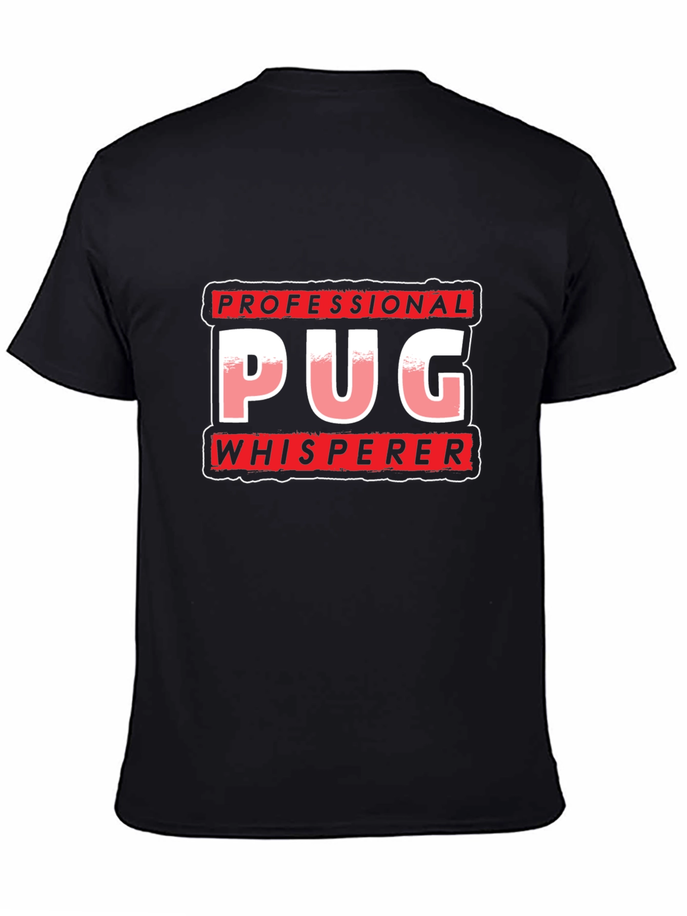 Professional Pug Whisperer T-Shirt
