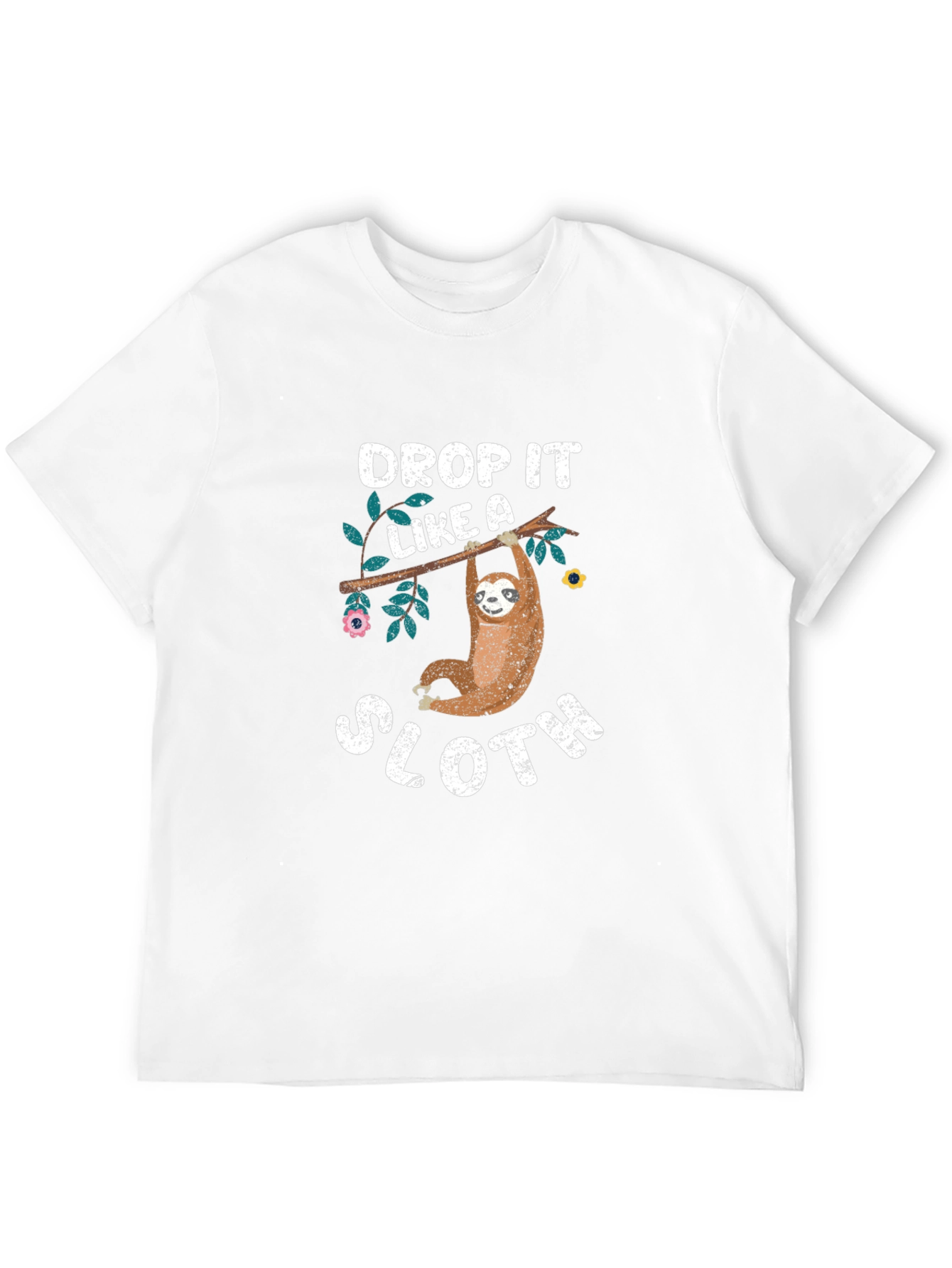 Drop It Like a Sloth T-Shirt