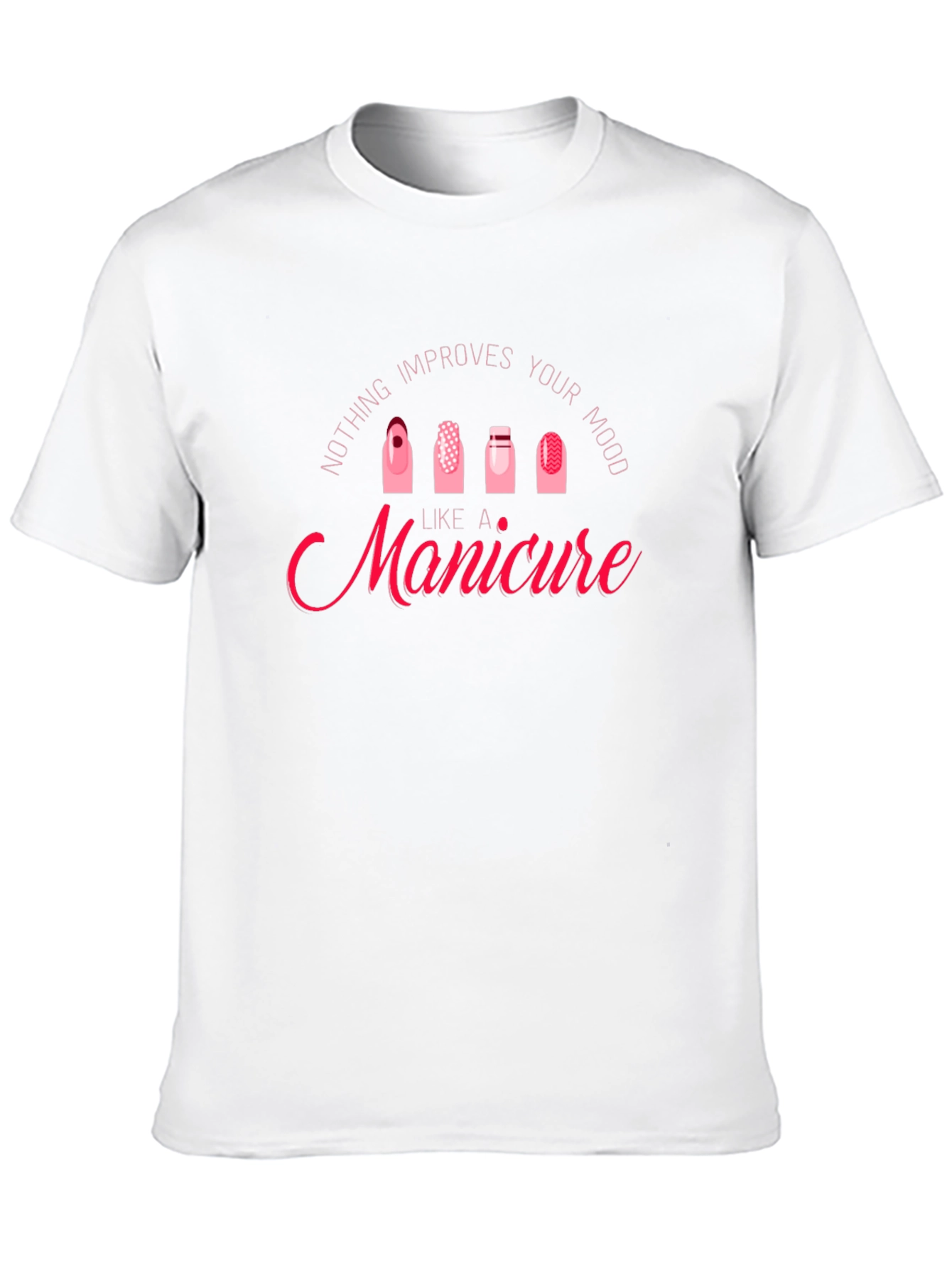 Manicure Mood T-Shirt - Cute Nail Design Graphic Tee