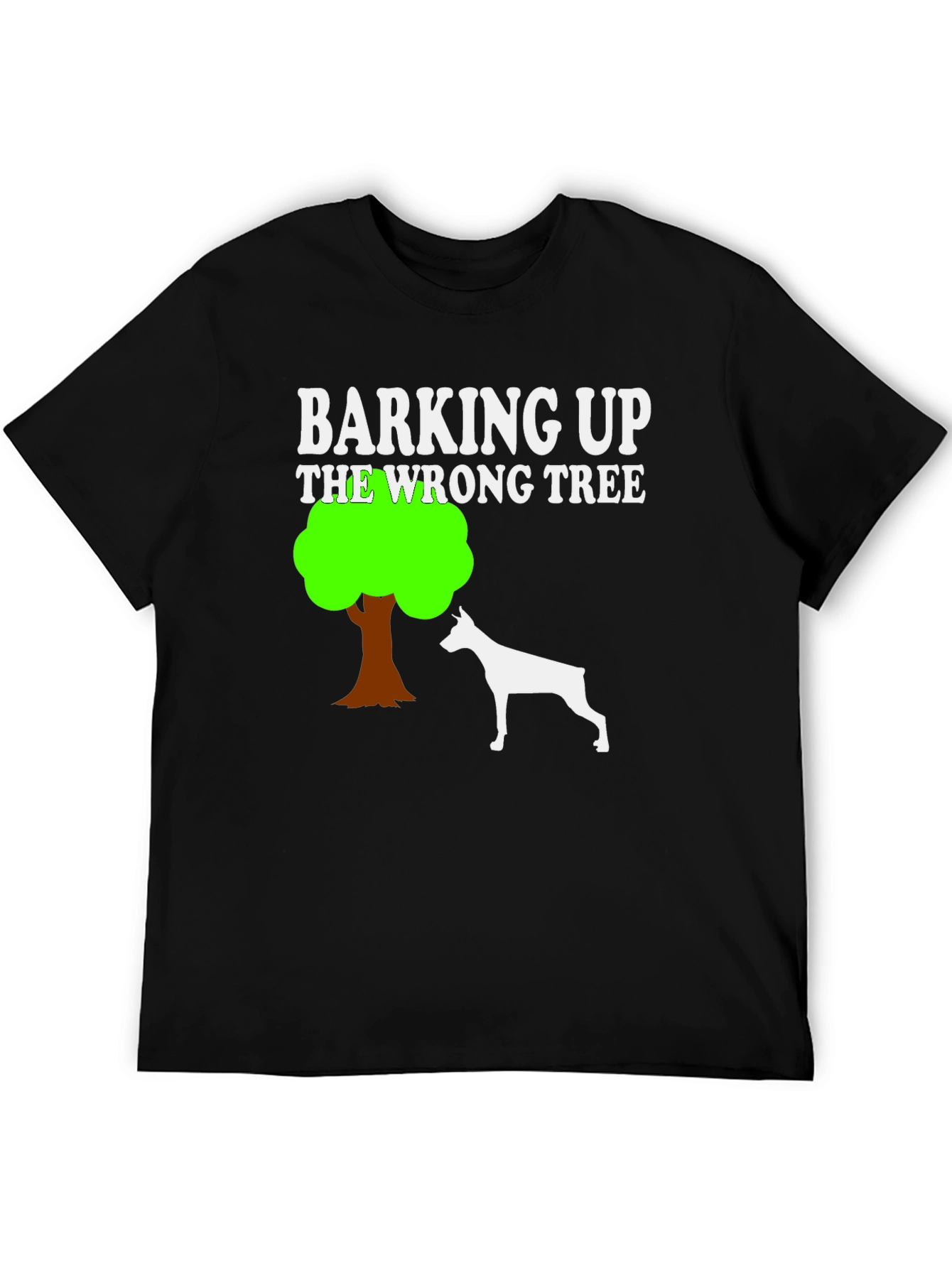 Barking Up The Wrong Tree Dog Graphic T-Shirt