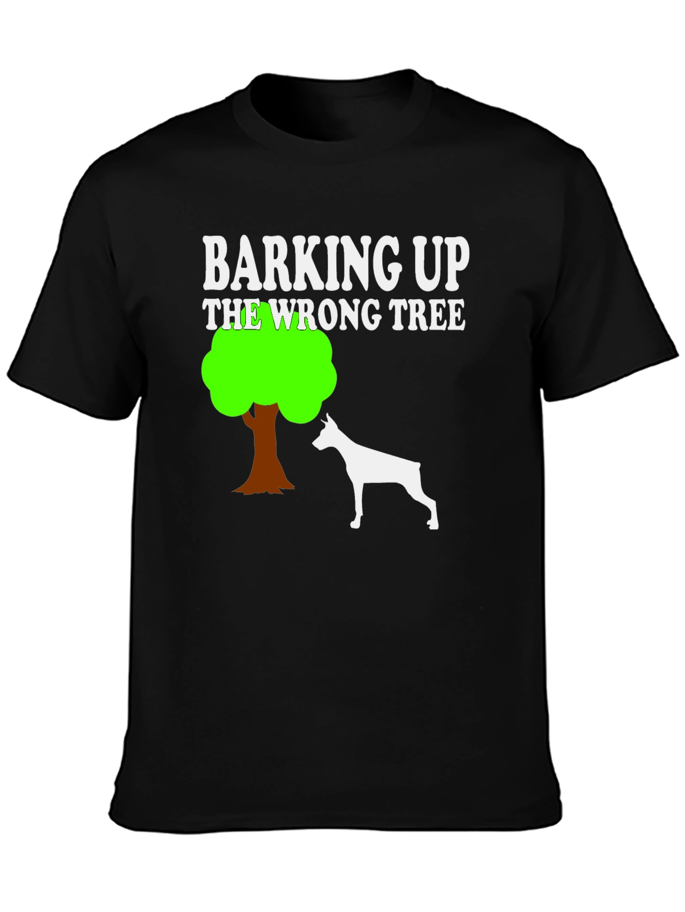 Barking Up The Wrong Tree Dog Graphic T-Shirt