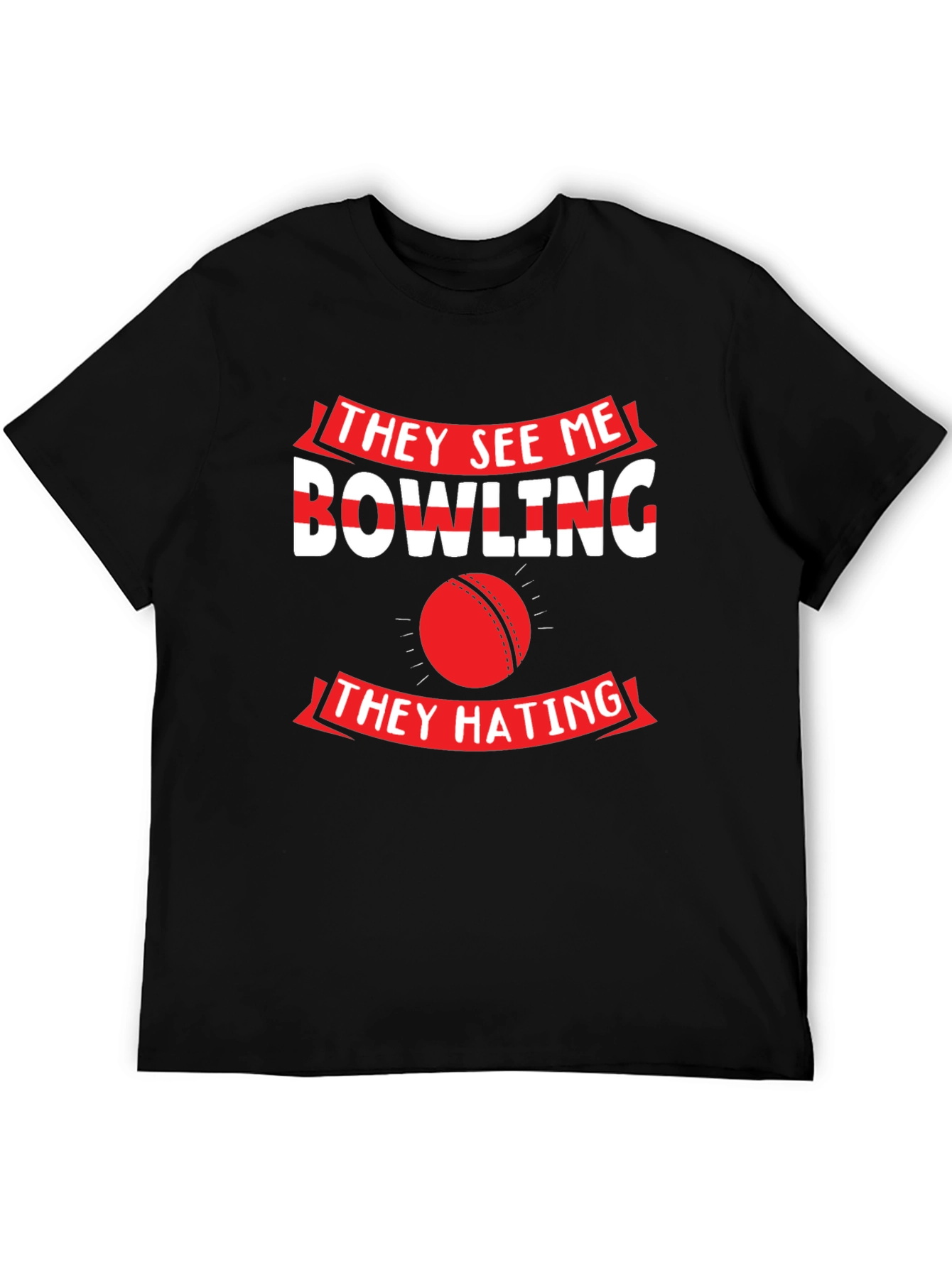 They See Me Bowling T-Shirt