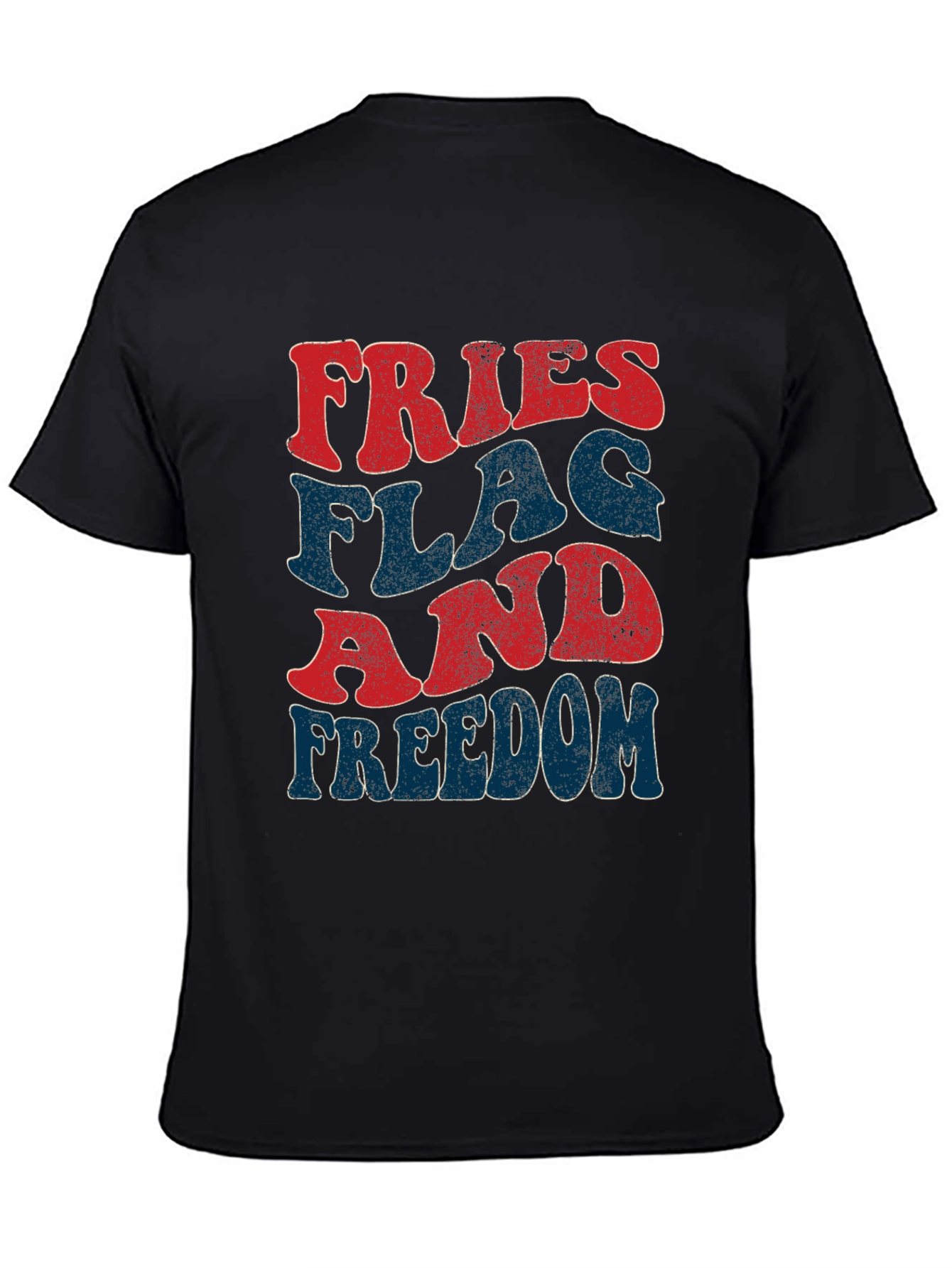 Fries Flag Freedom T-Shirt Patriotic Fourth of July Tee