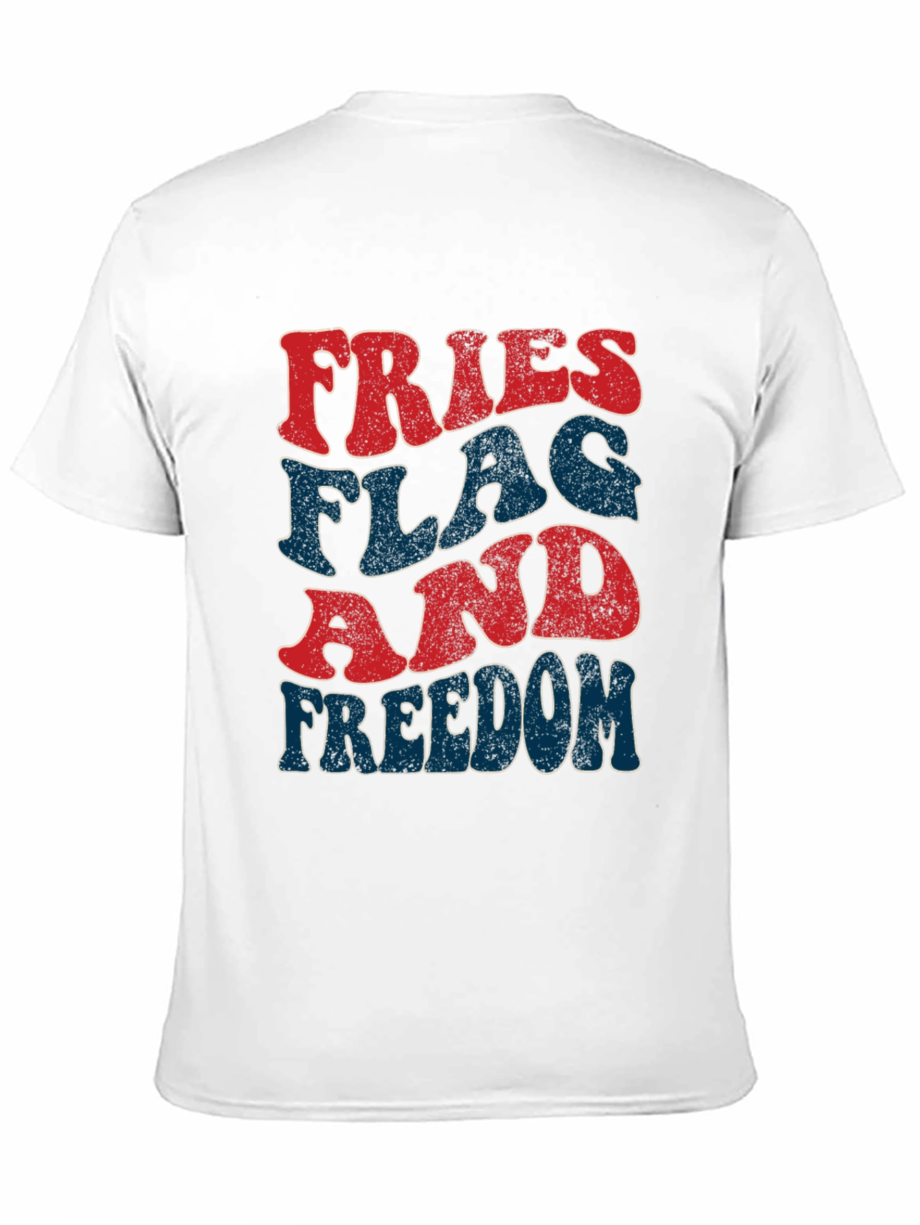 Fries Flag Freedom T-Shirt Patriotic Fourth of July Tee